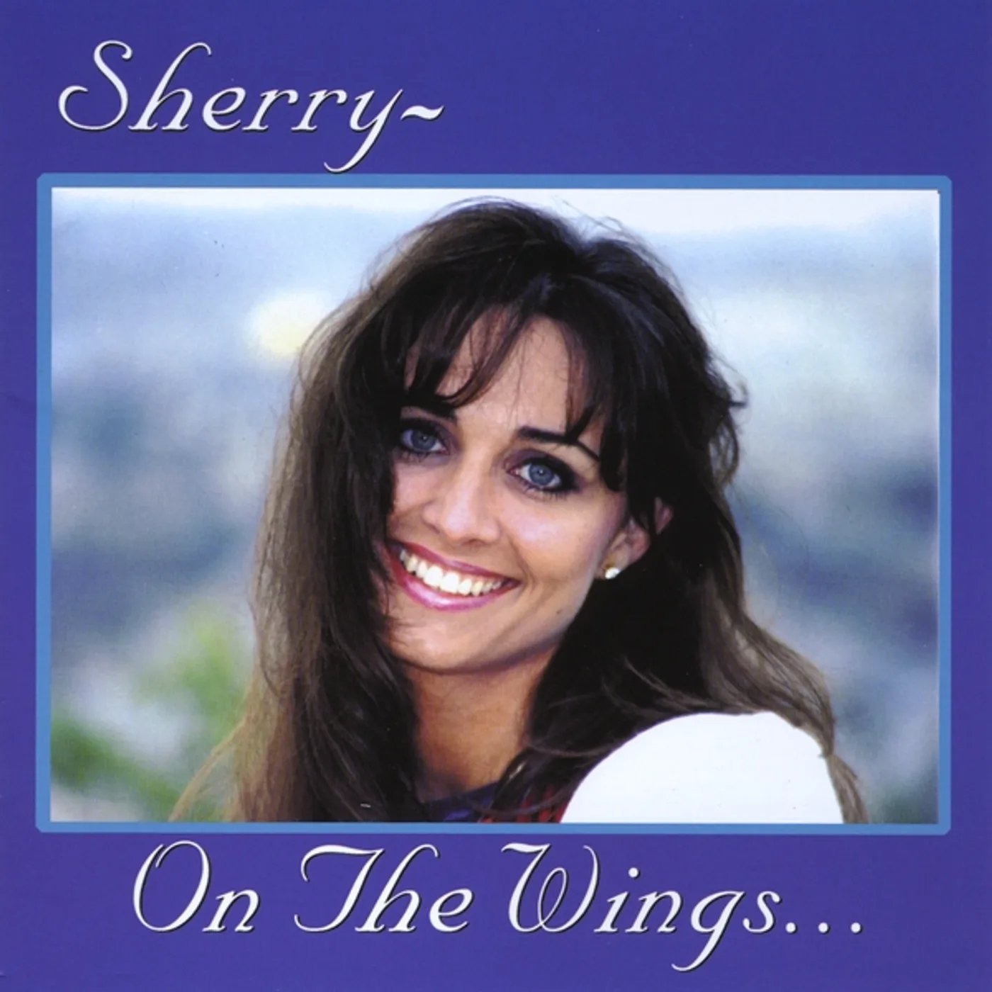 SHERRY ON THE WINGS CD