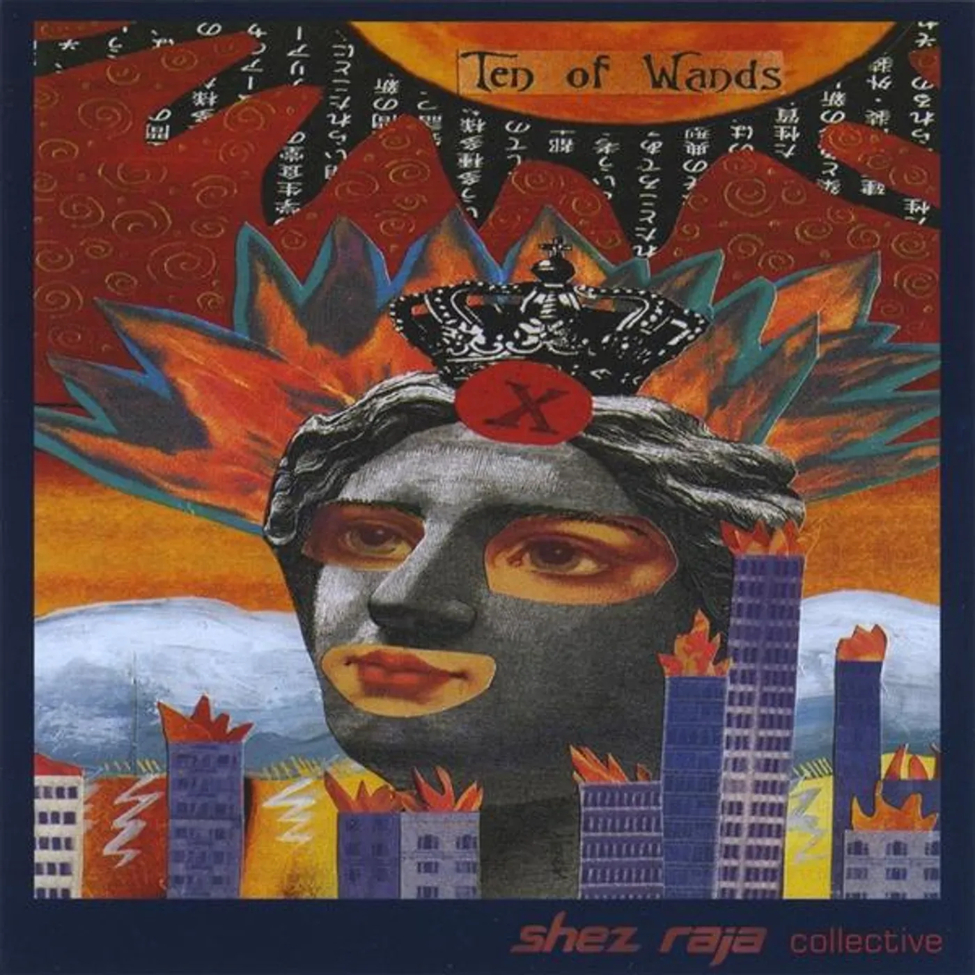 Shez Raja Collective TEN OF WANDS CD