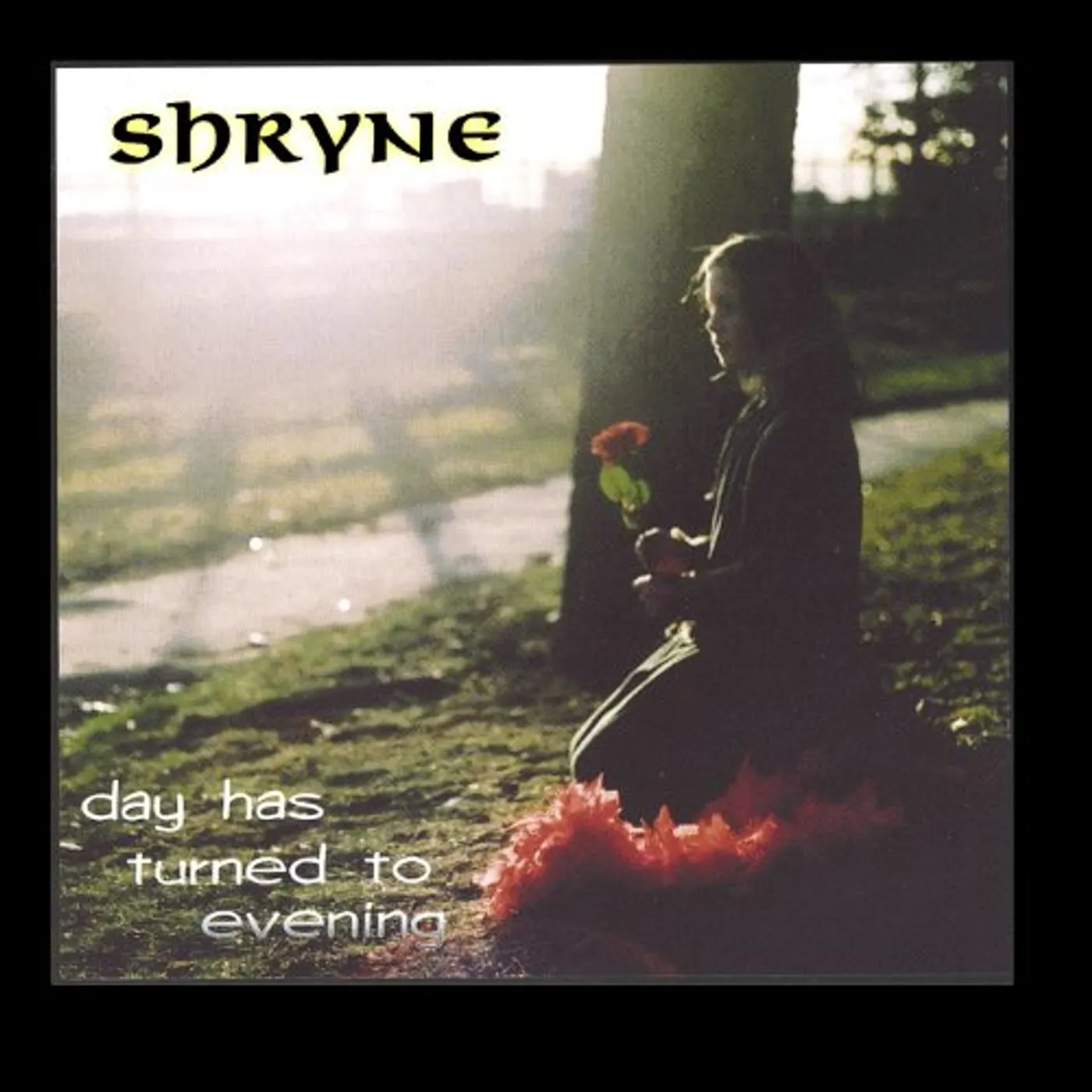 Shryne DAY HAS TURNED TO EVENING CD