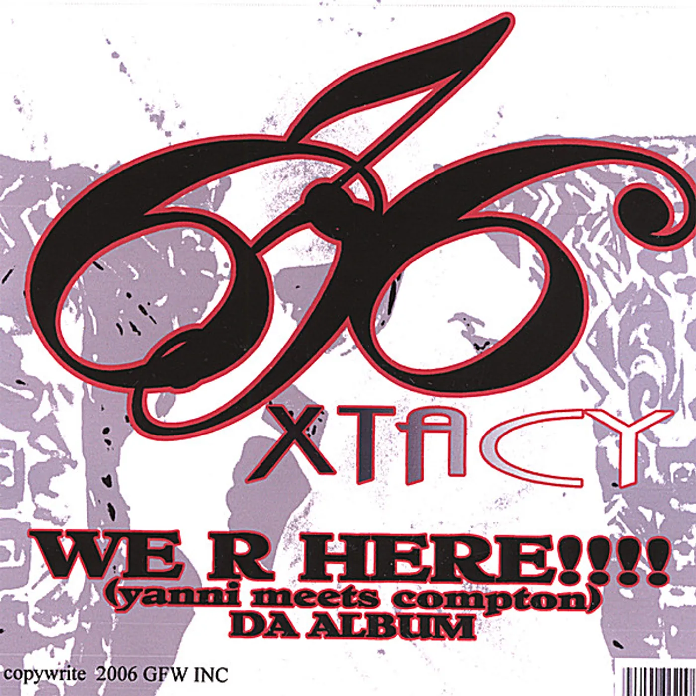 Six36xtacy WE R HERE! CD