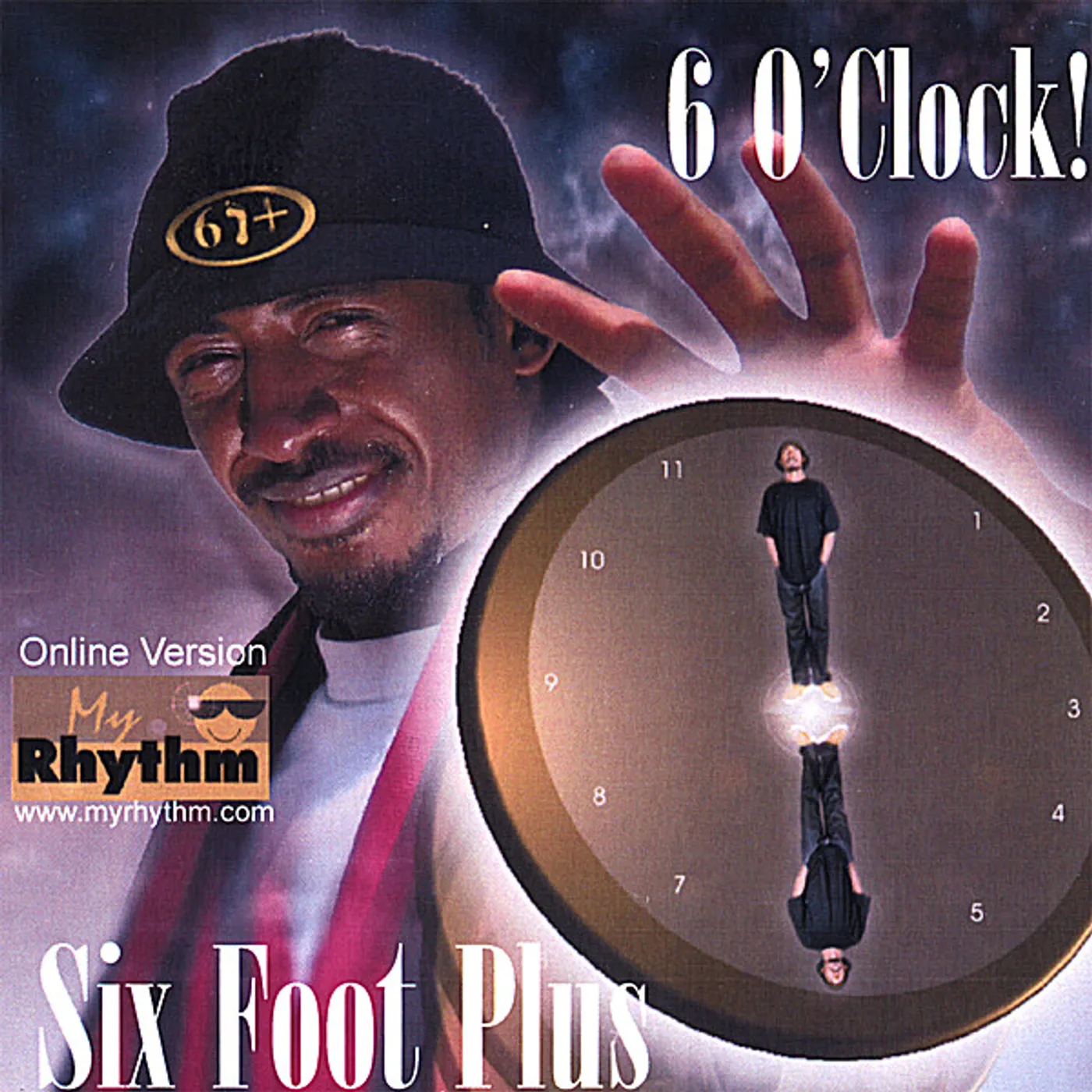 Six Foot Plus 6 O' CLOCK CD