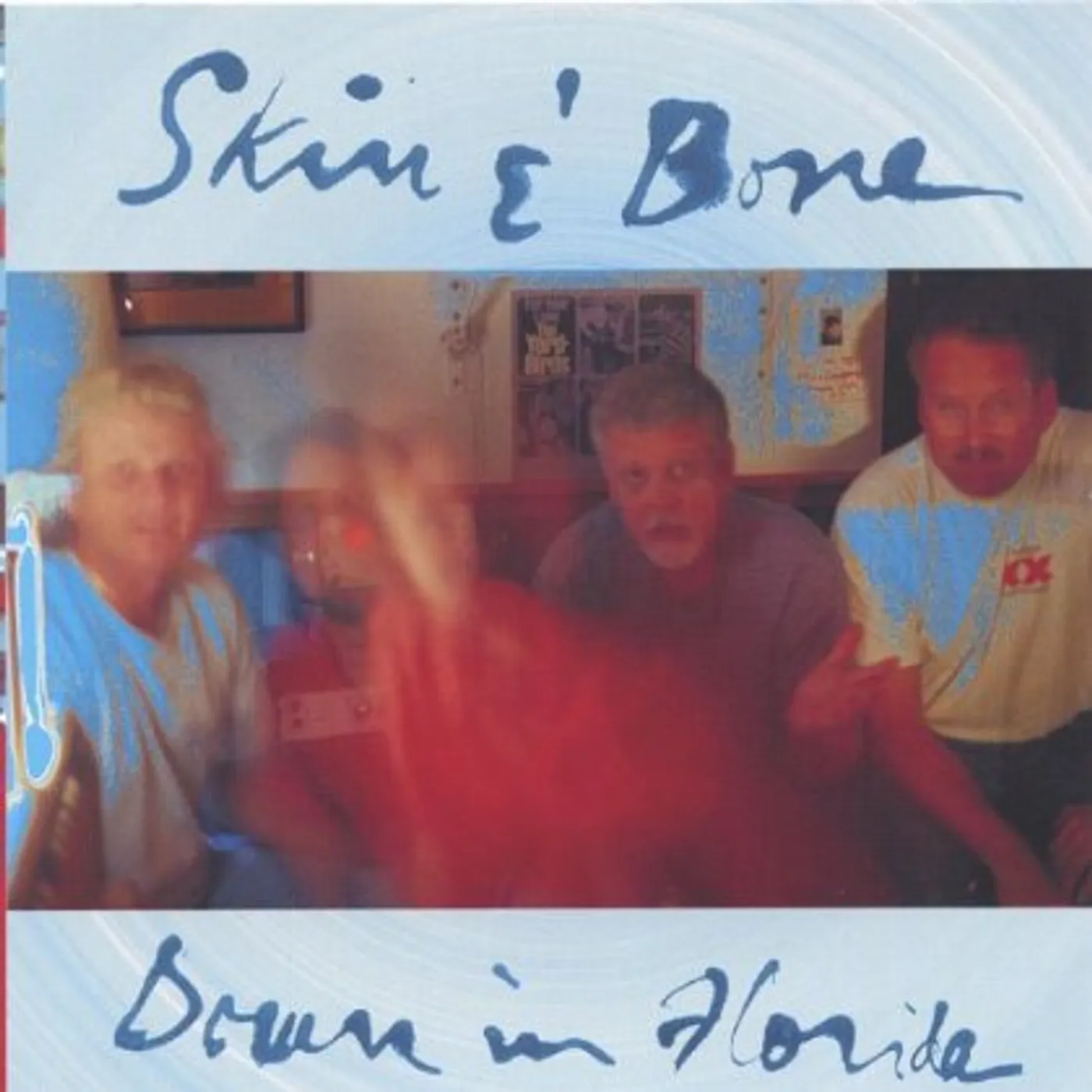 Skin & Bone DOWN IN FLORIDA CD