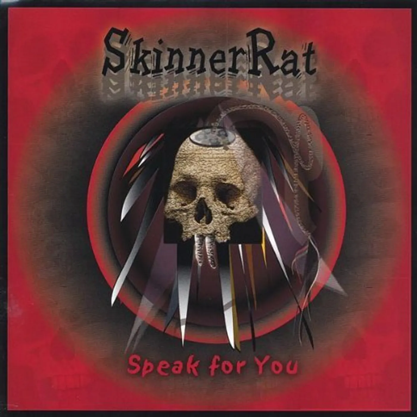 SkinnerRat SPEAK FOR YOU CD