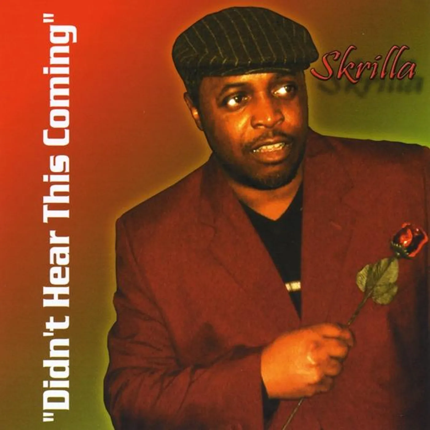 Skrilla DID'NT HEAR THIS COMING CD