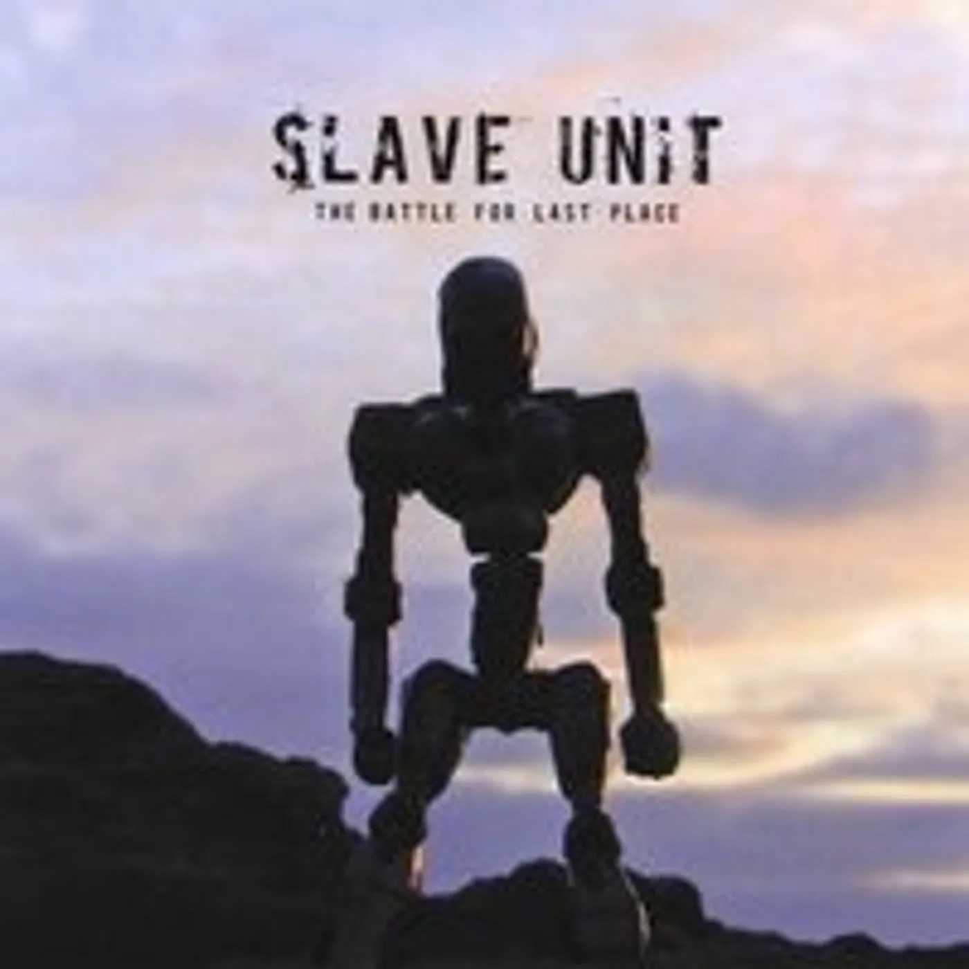 Slave Unit BATTLE FOR LAST PLACE CD