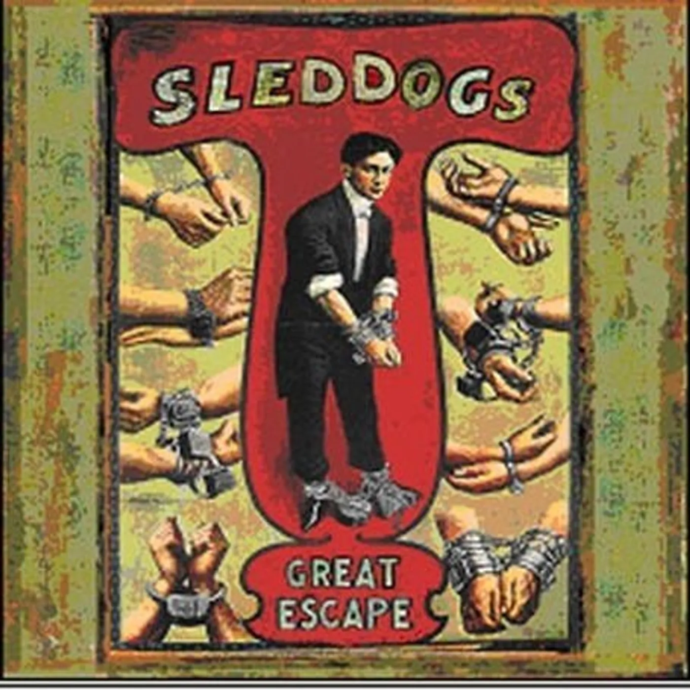 Sleddogs GREAT ESCAPE CD