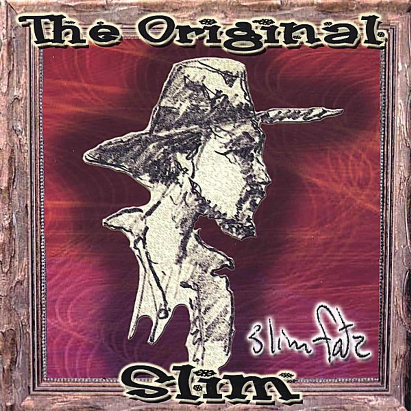 Slim Fatz ORIGINAL SLIM CD