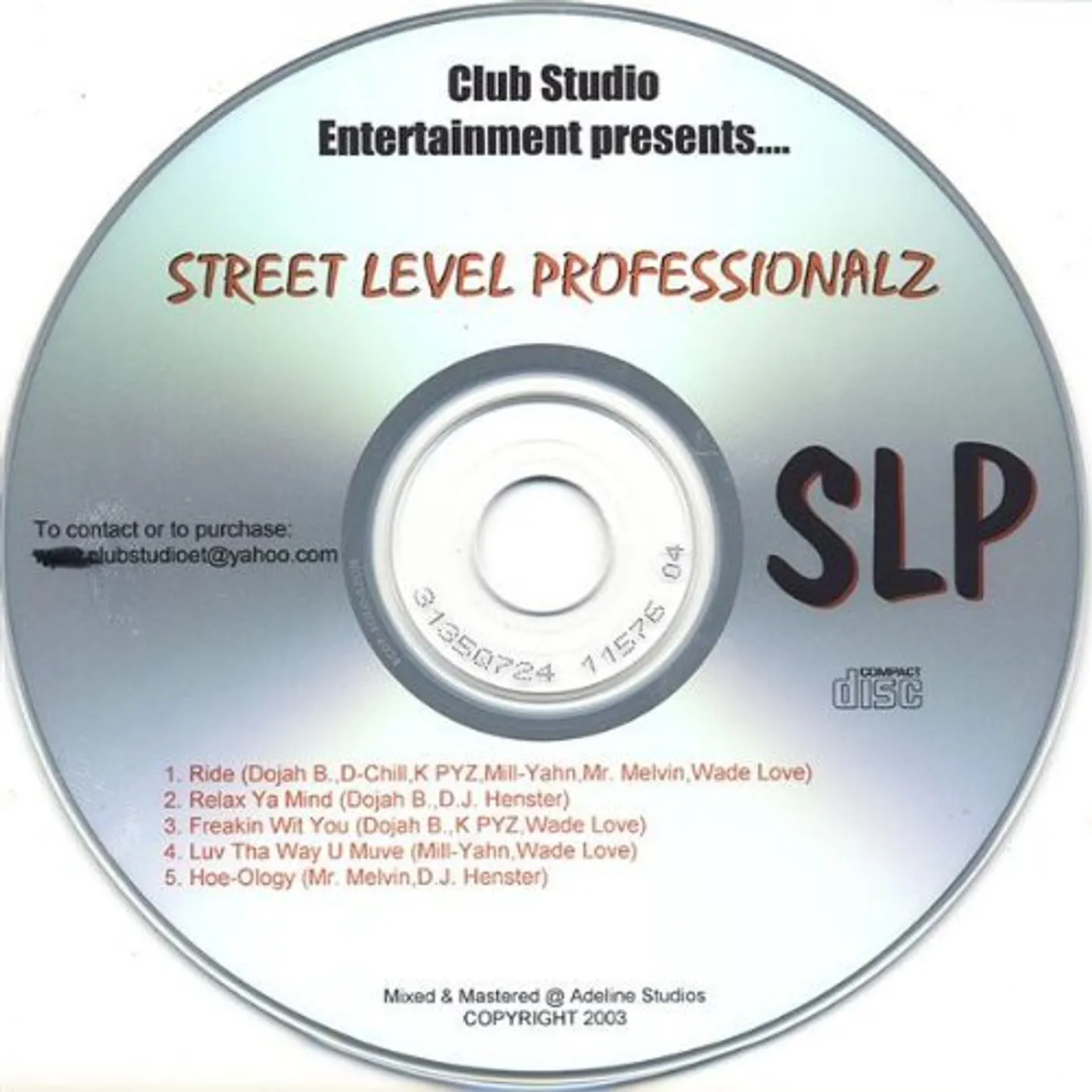 Street Level Professionalz CLUB STUDIO ENTERTAINMENT PRESENTS-STREET LEVEL PR CD