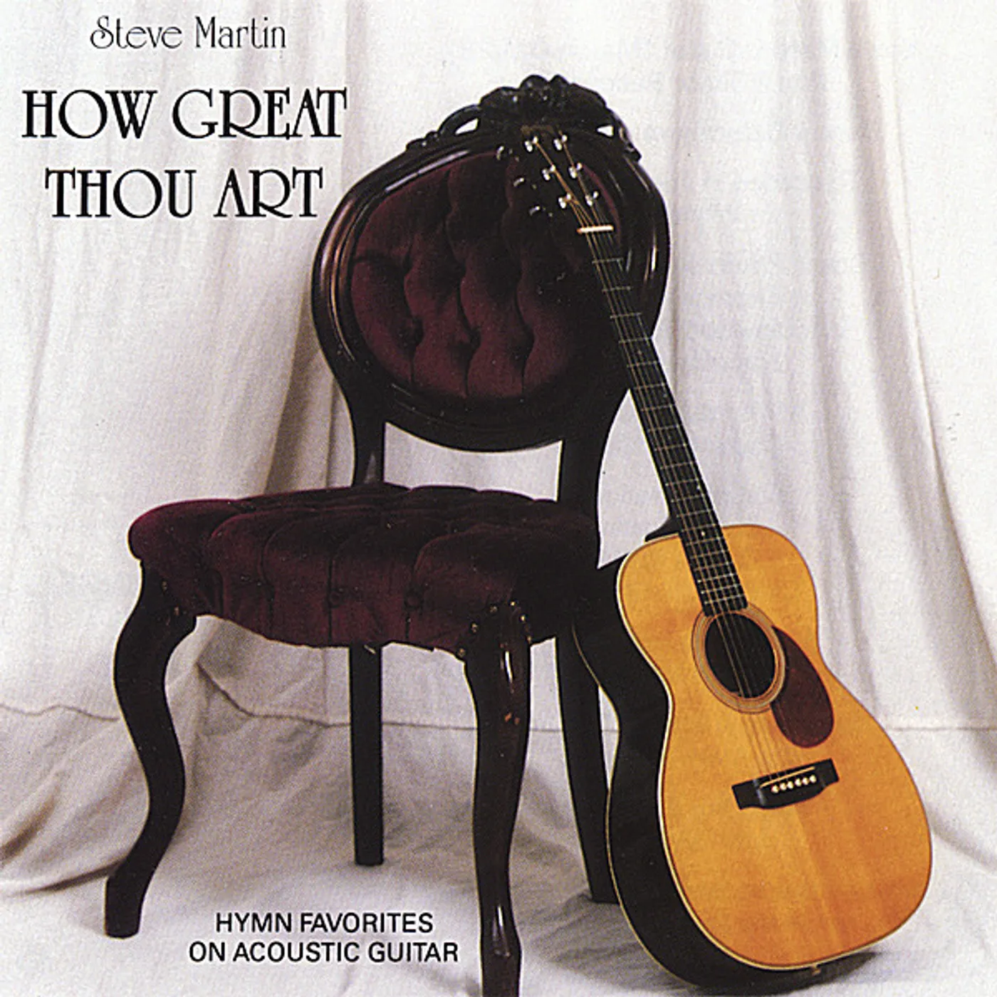 Steve Martin HOW GREAT THOU ART CD
