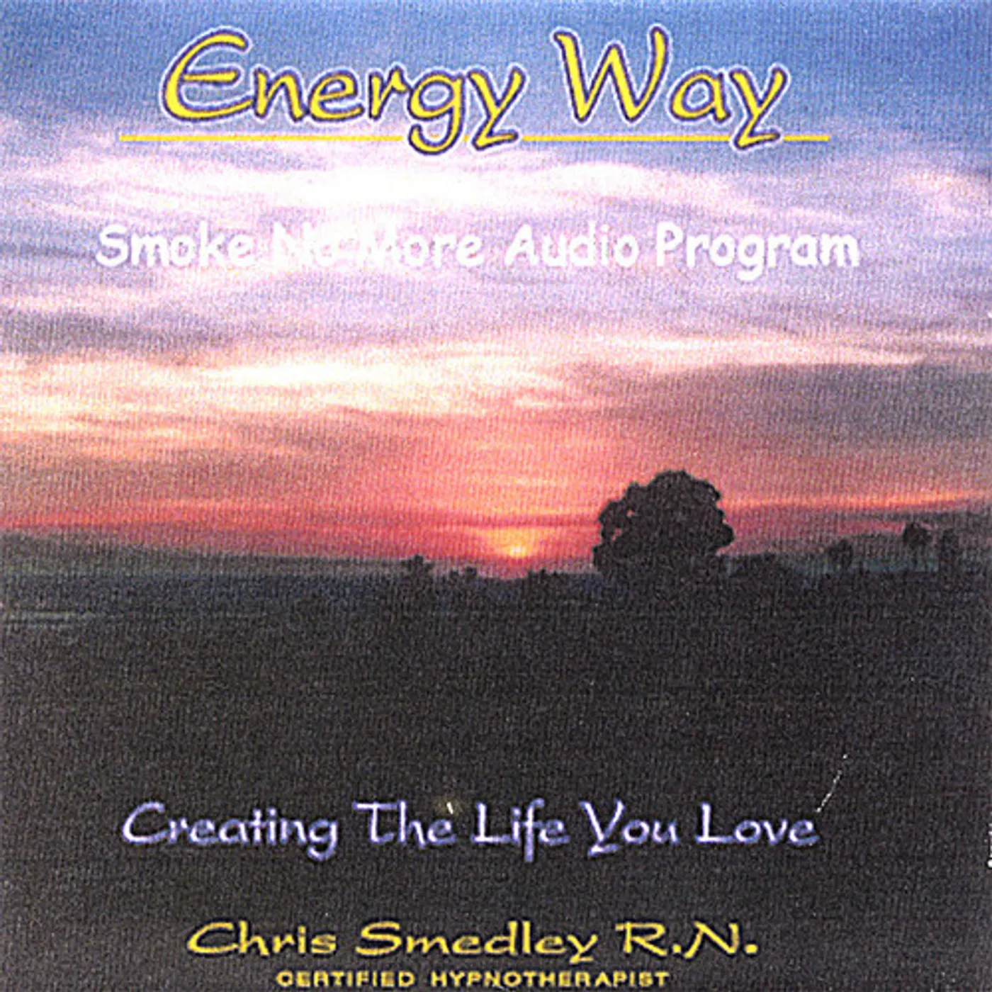 Chris Smedley SMOKE NO MORE AUDIO PROGRAM CD