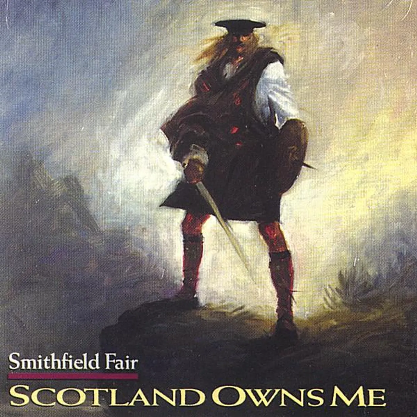 Smithfield Fair SCOTLAND OWNS ME CD