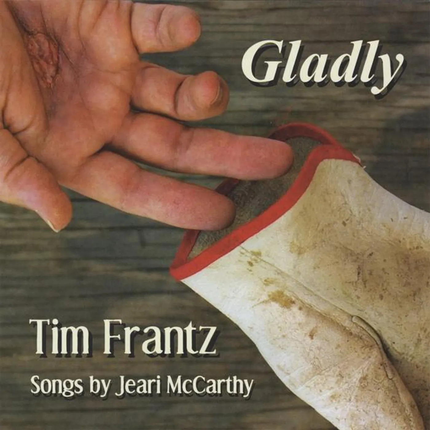 Tim Frantz GLADLY CD