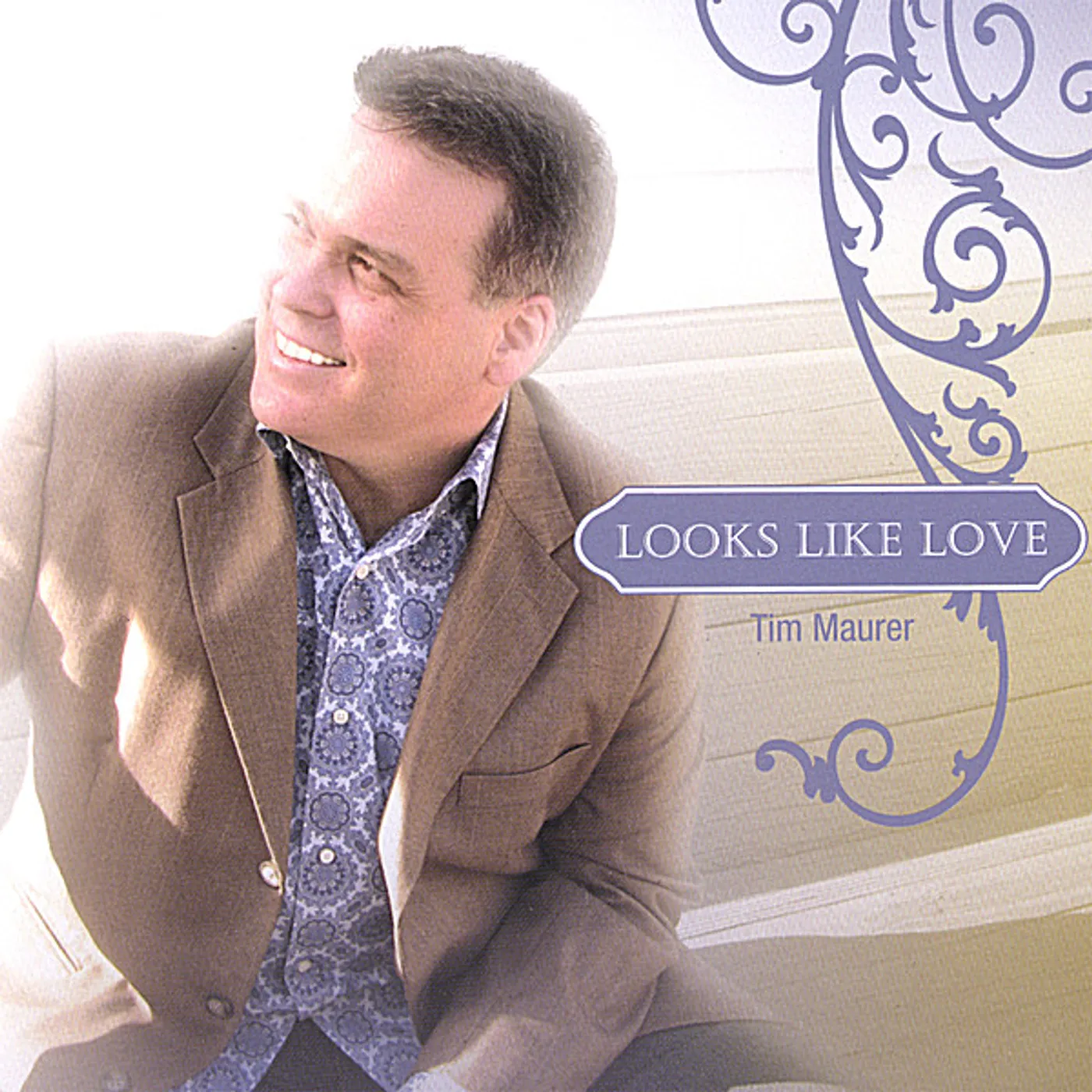 Tim Maurer LOOKS LIKE LOVE CD