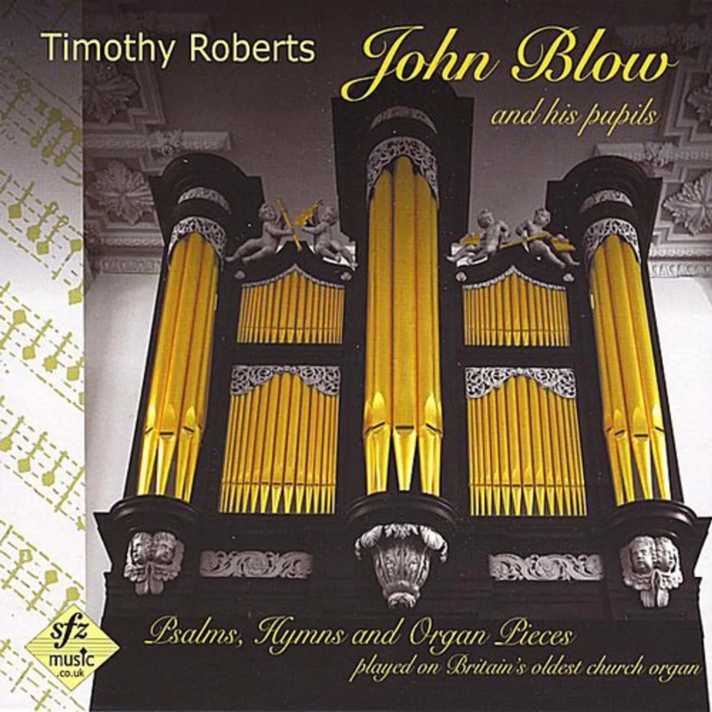 Timothy Roberts JOHN BLOW & HIS PUPILS CD