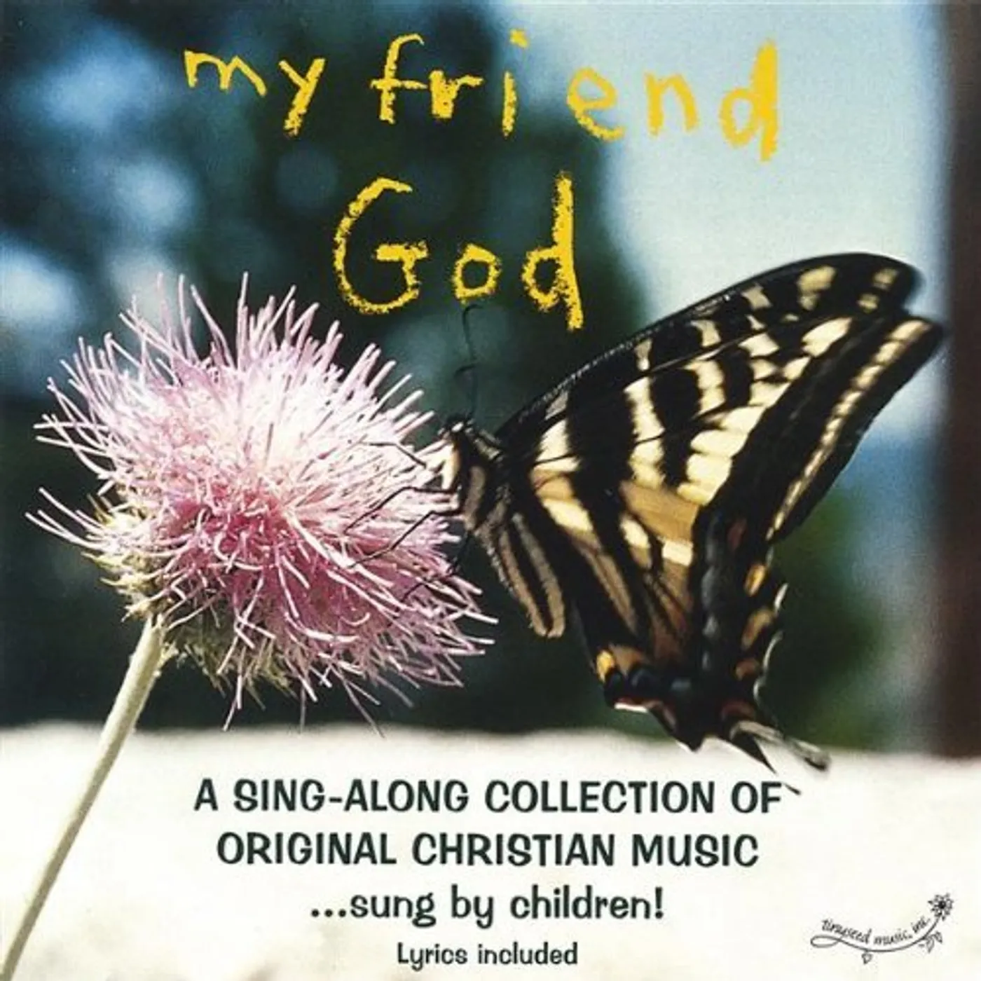 tinyseed music MY FRIEND GOD CD