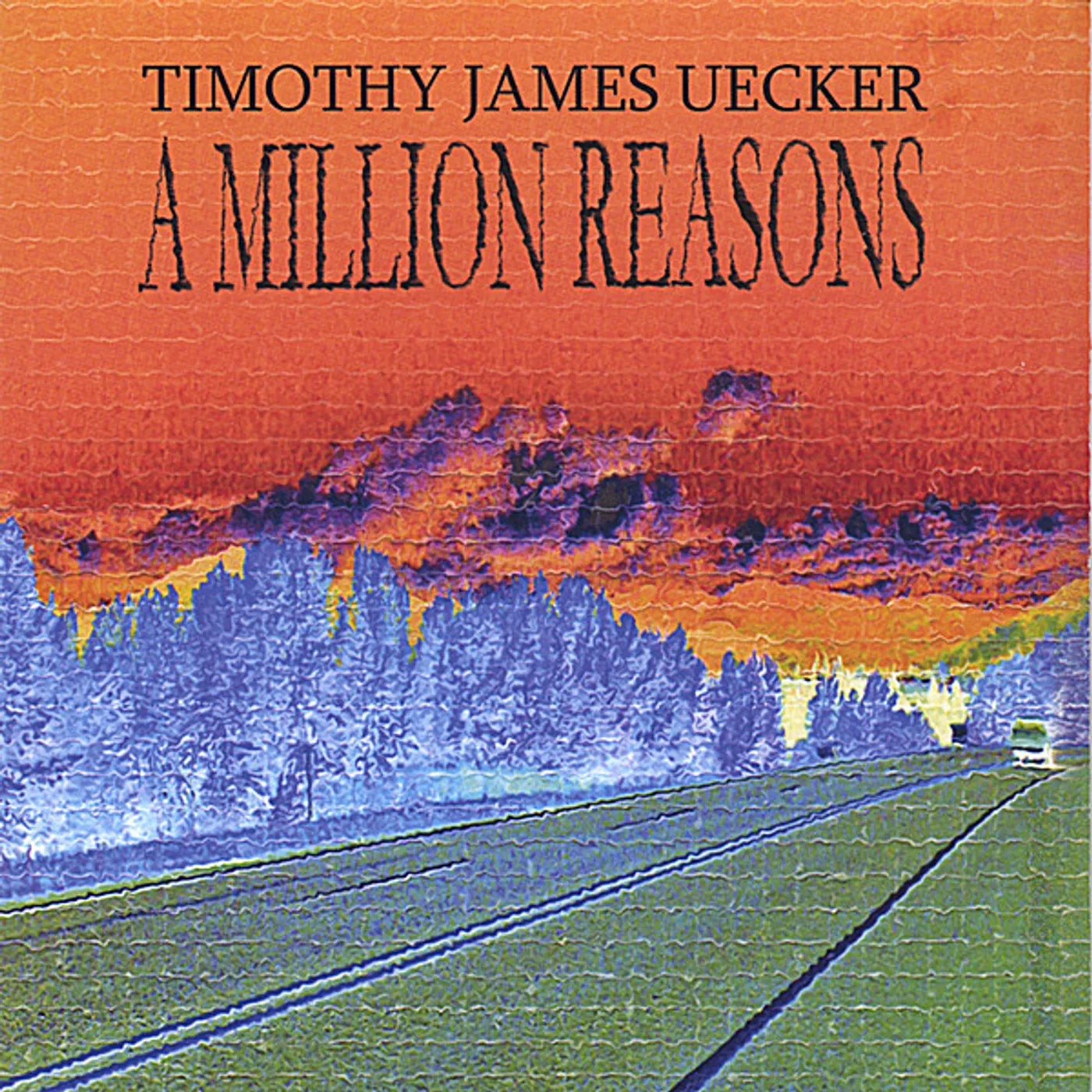 Timothy James Uecker LITTLE LOVE A MILLION REASONS CD