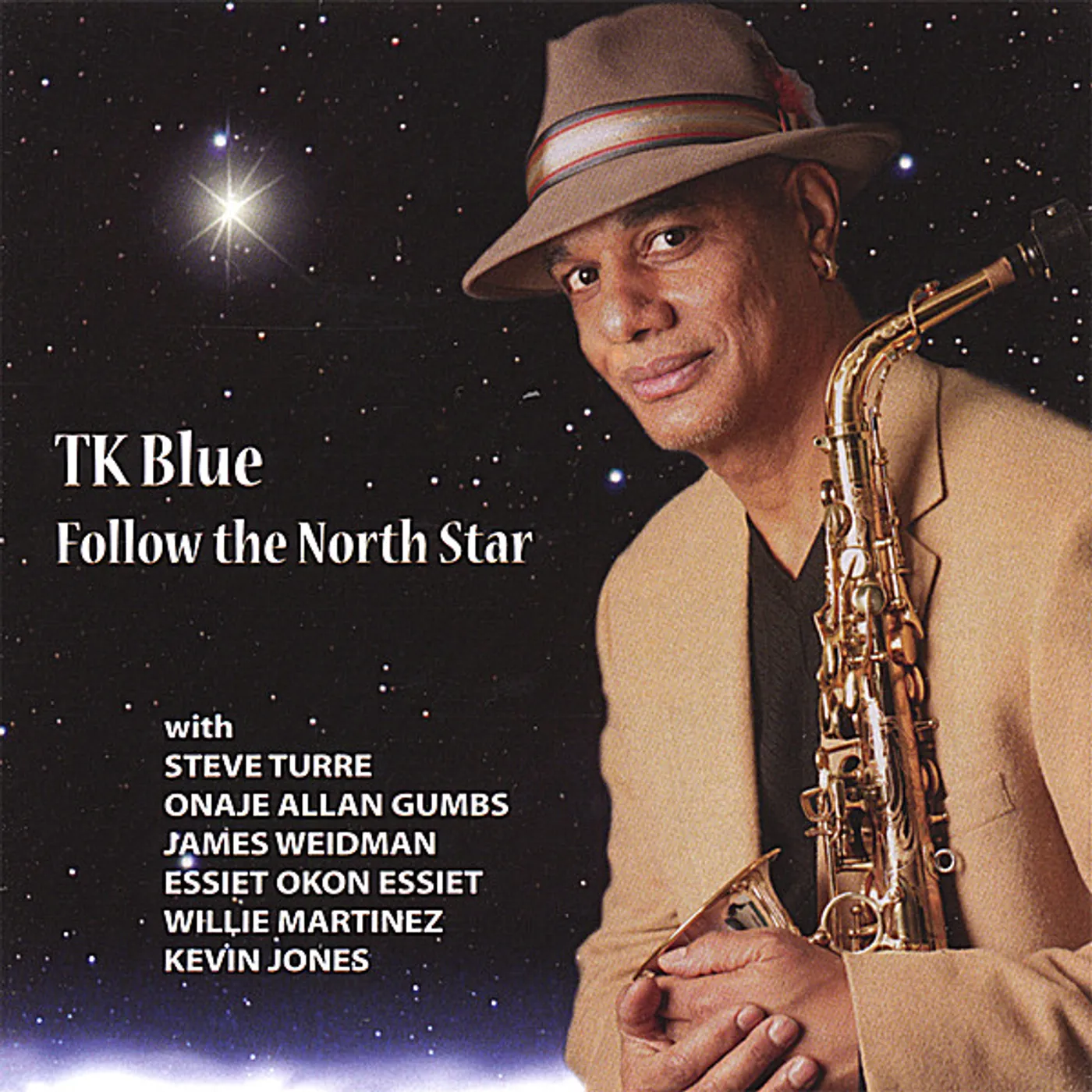 T.K. Blue FOLLOW THE NORTH STAR CD