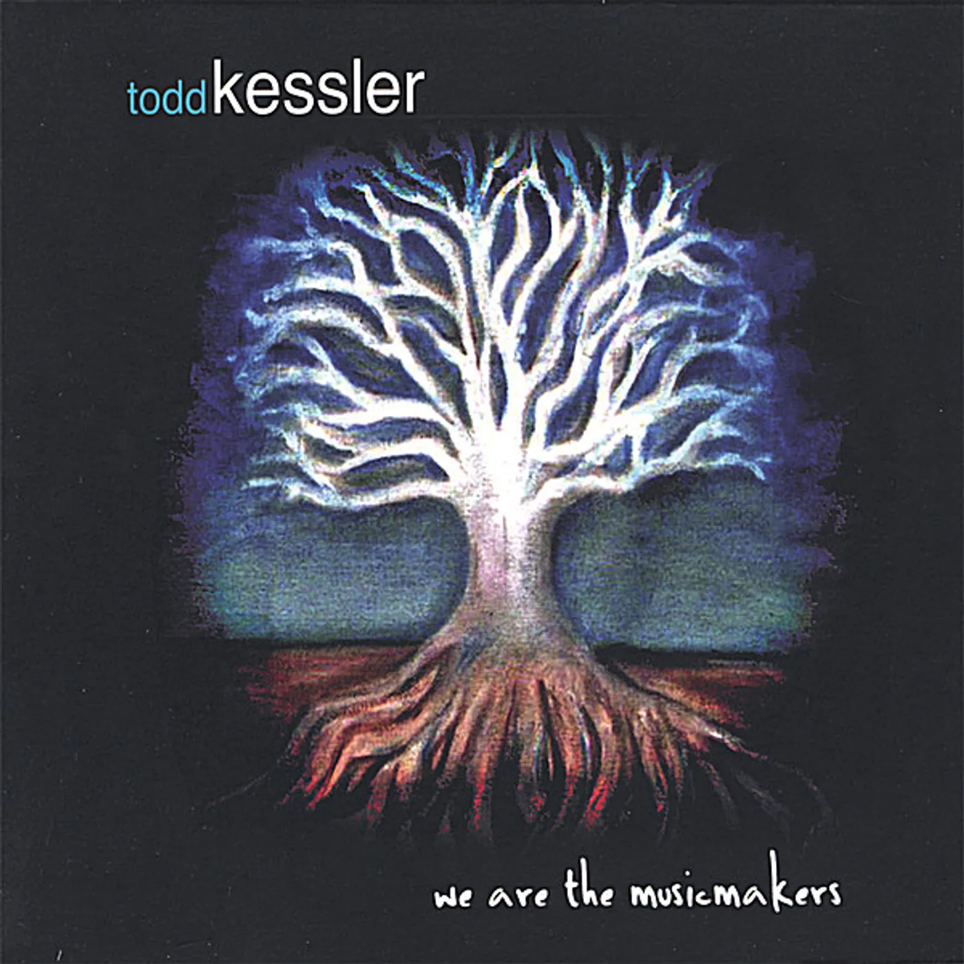 Todd Kessler WE ARE THE MUSICMAKERS CD