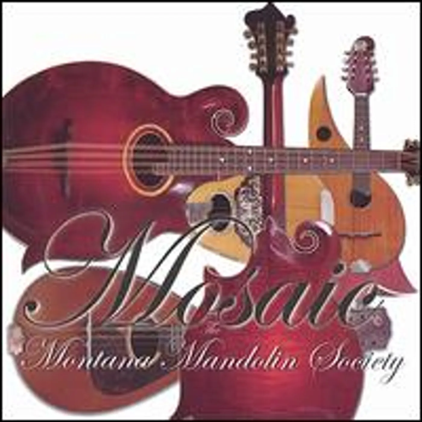 Montana Mandolin Society MOSAIC CD