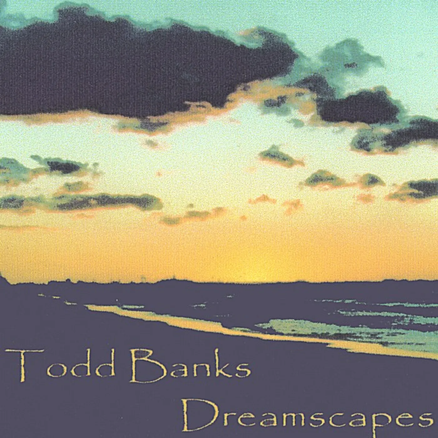 Todd Banks DREAMSCAPES CD