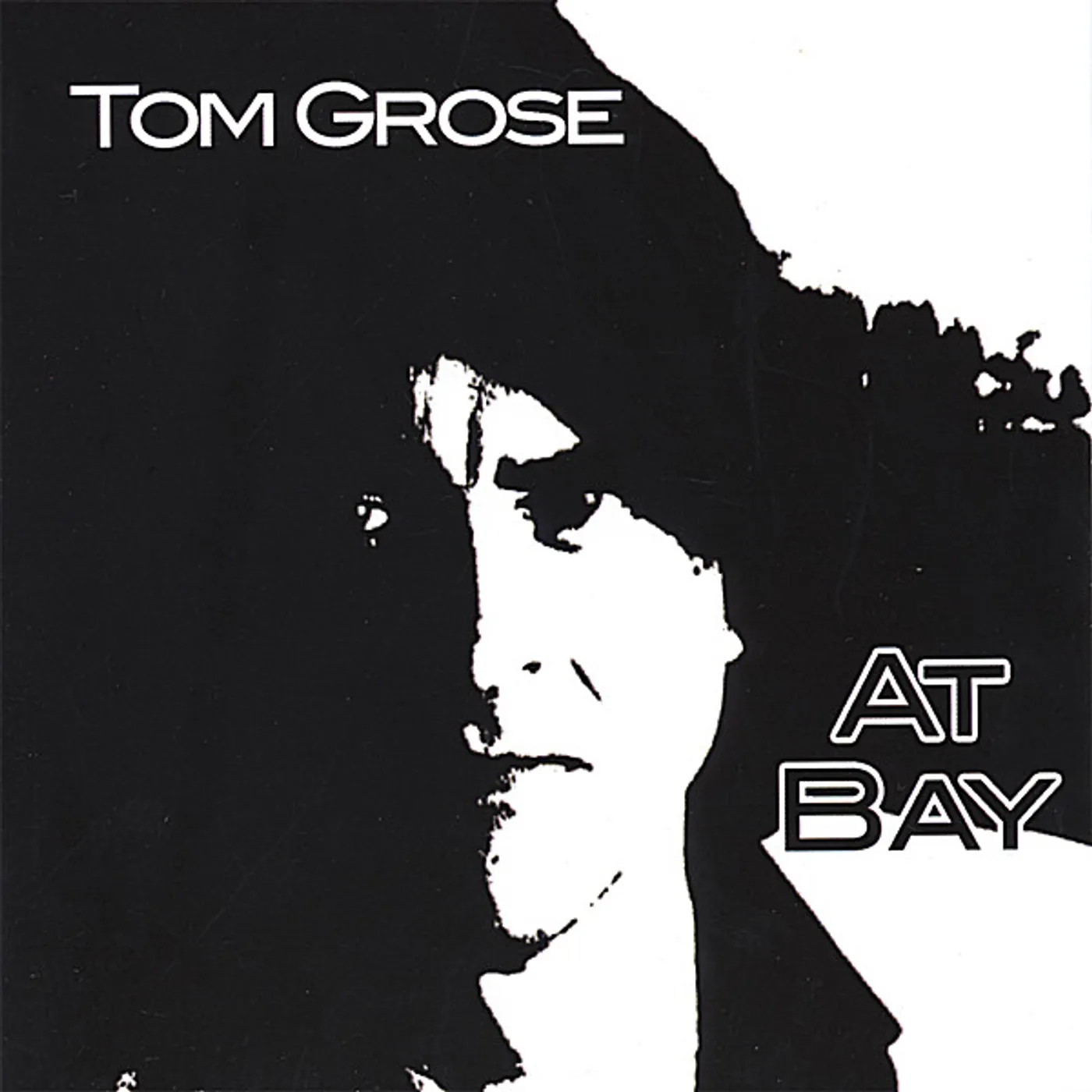Tom Grose AT BAY CD