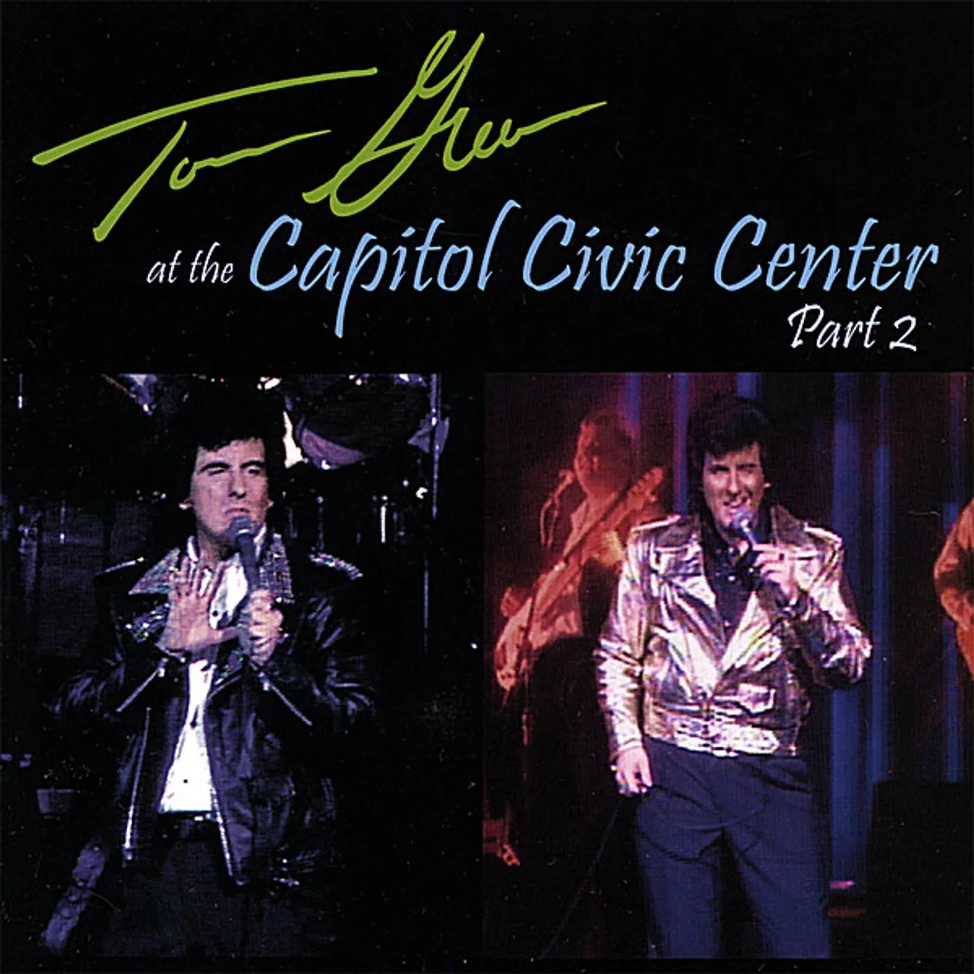 Tom Green AT THE CAPITOL CIVIC CENTER PT. 2 CD