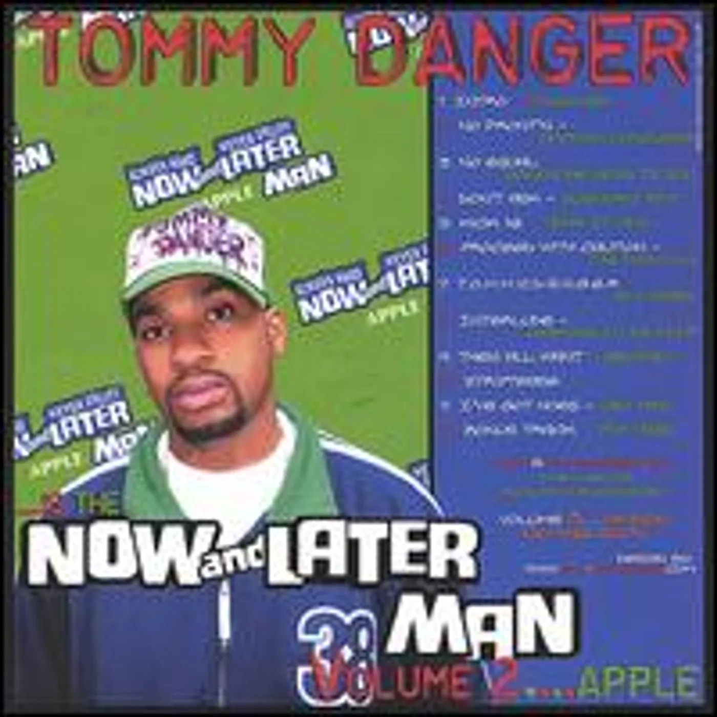 Tommy Danger NOW & LATERMAN CD