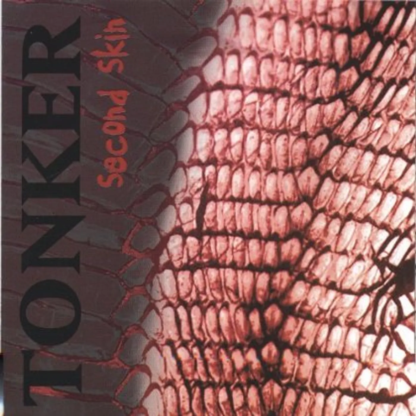 Tonker SECOND SKIN CD