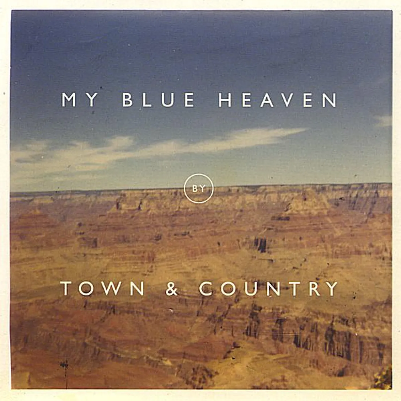 Town & Country MY BLUE HEAVEN CD