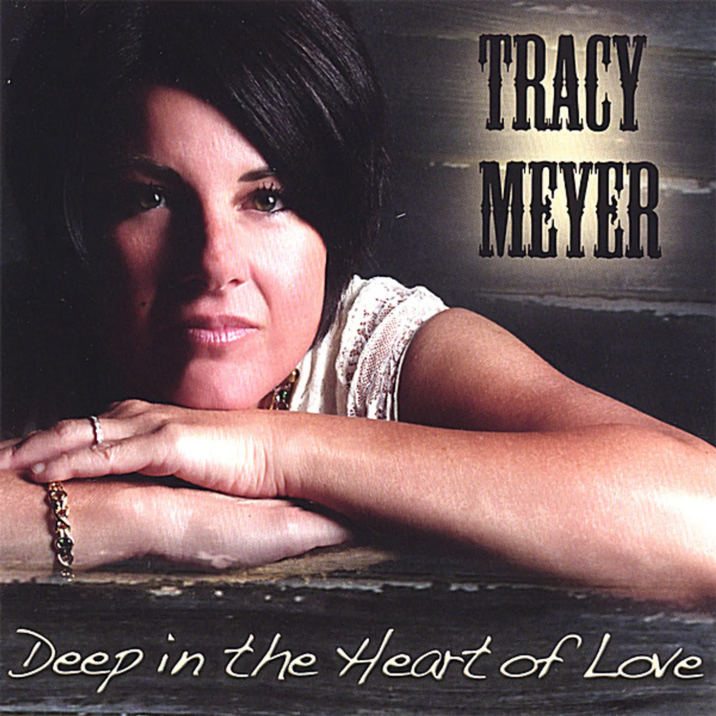 Tracy Meyer DEEP IN THE HEART OF LOVE CD