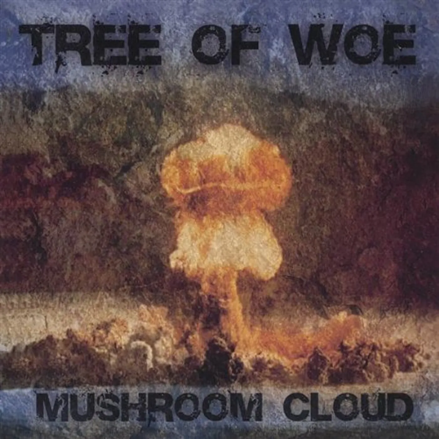 Tree of Woe MUSHROOM CLOUD CD
