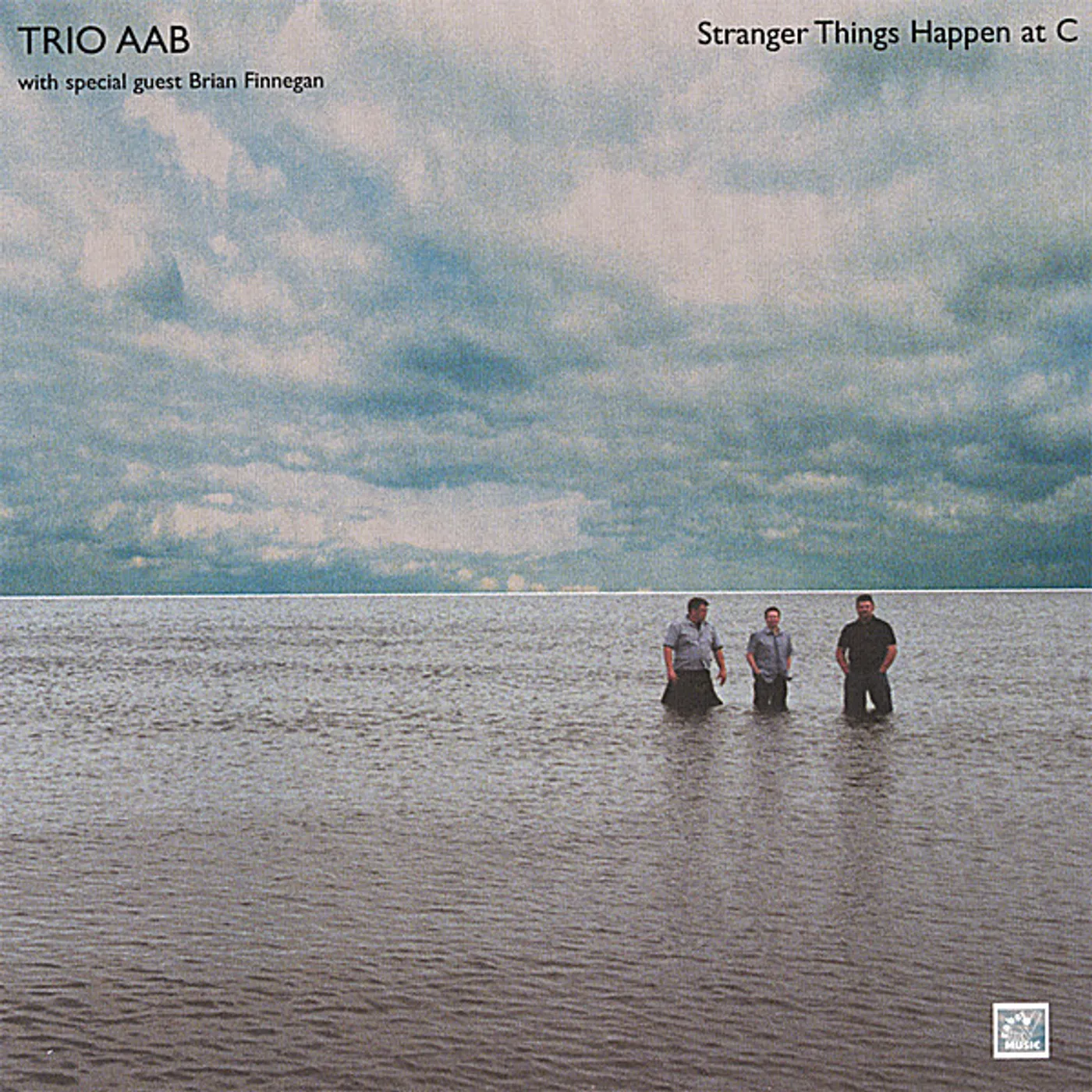 Trio AAB STRANGER THINGS HAPPEN AT C CD