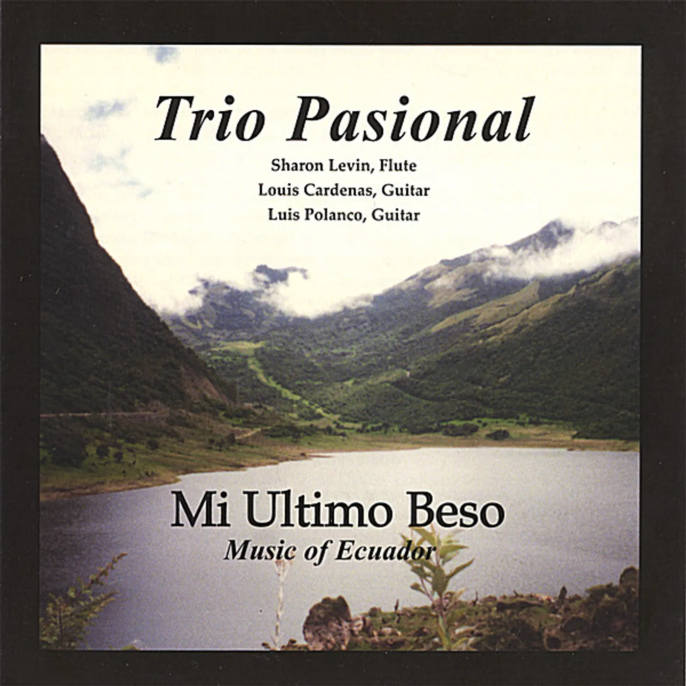 Trio Pasional MI ULTIMO BESO CD