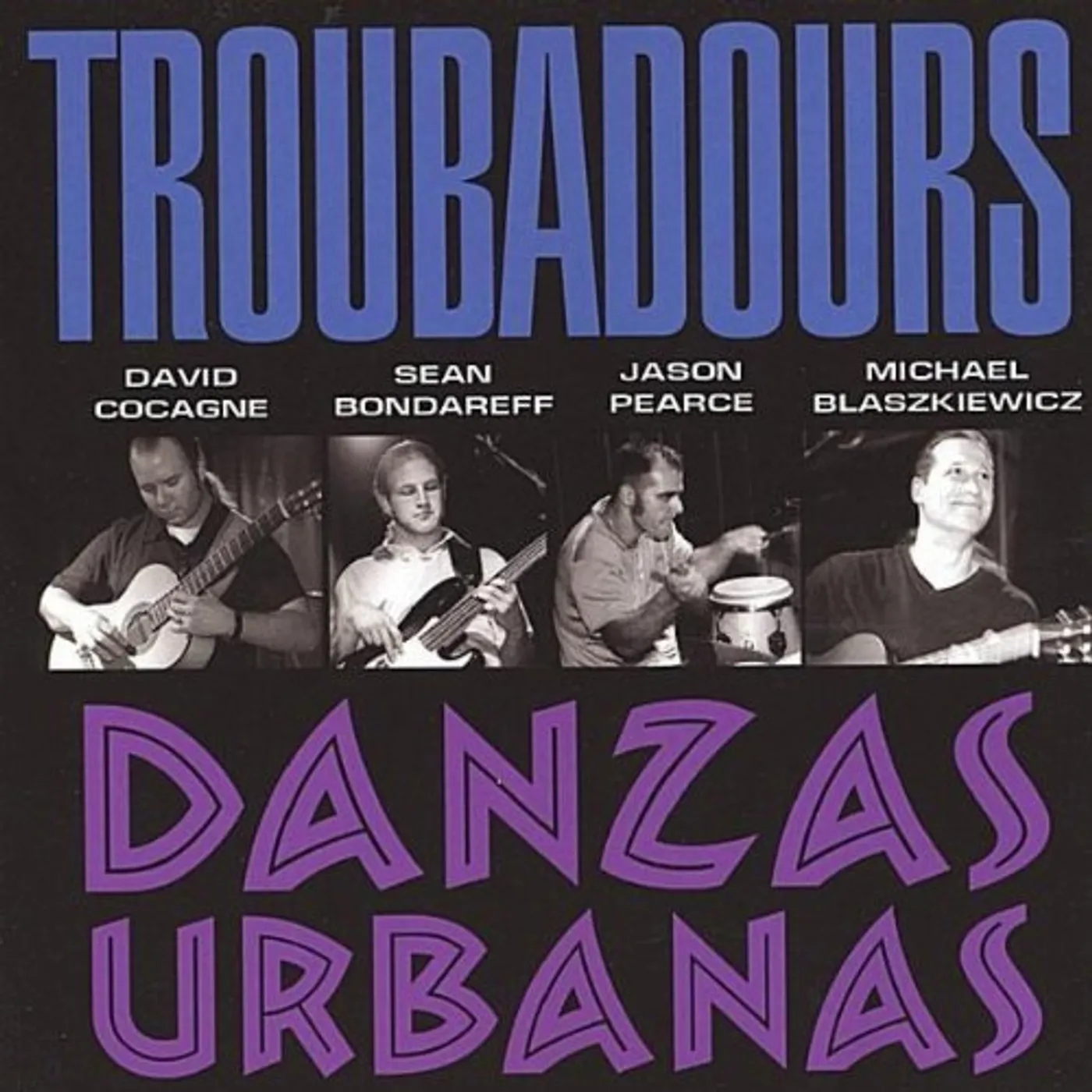 Troubadours DANZAS URBANAS CD