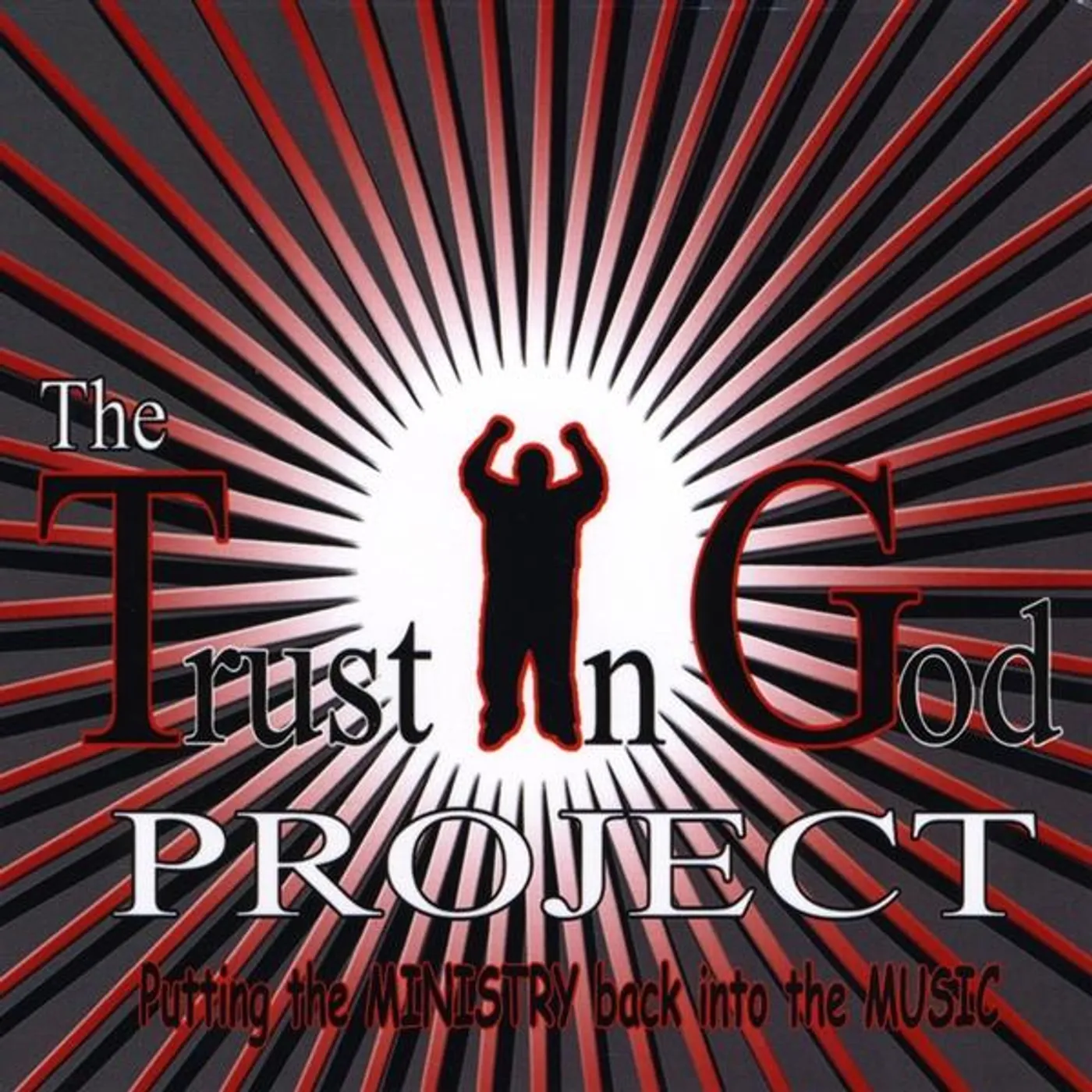 TRUST IN GOD PROJECT CD
