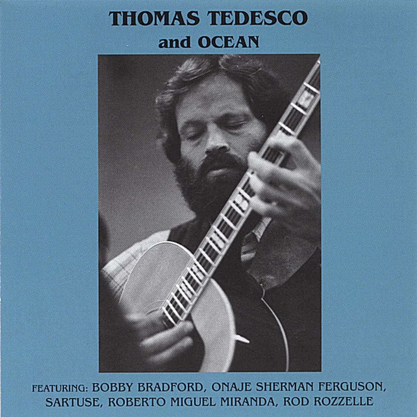 THOMAS TEDESCO & OCEAN CD