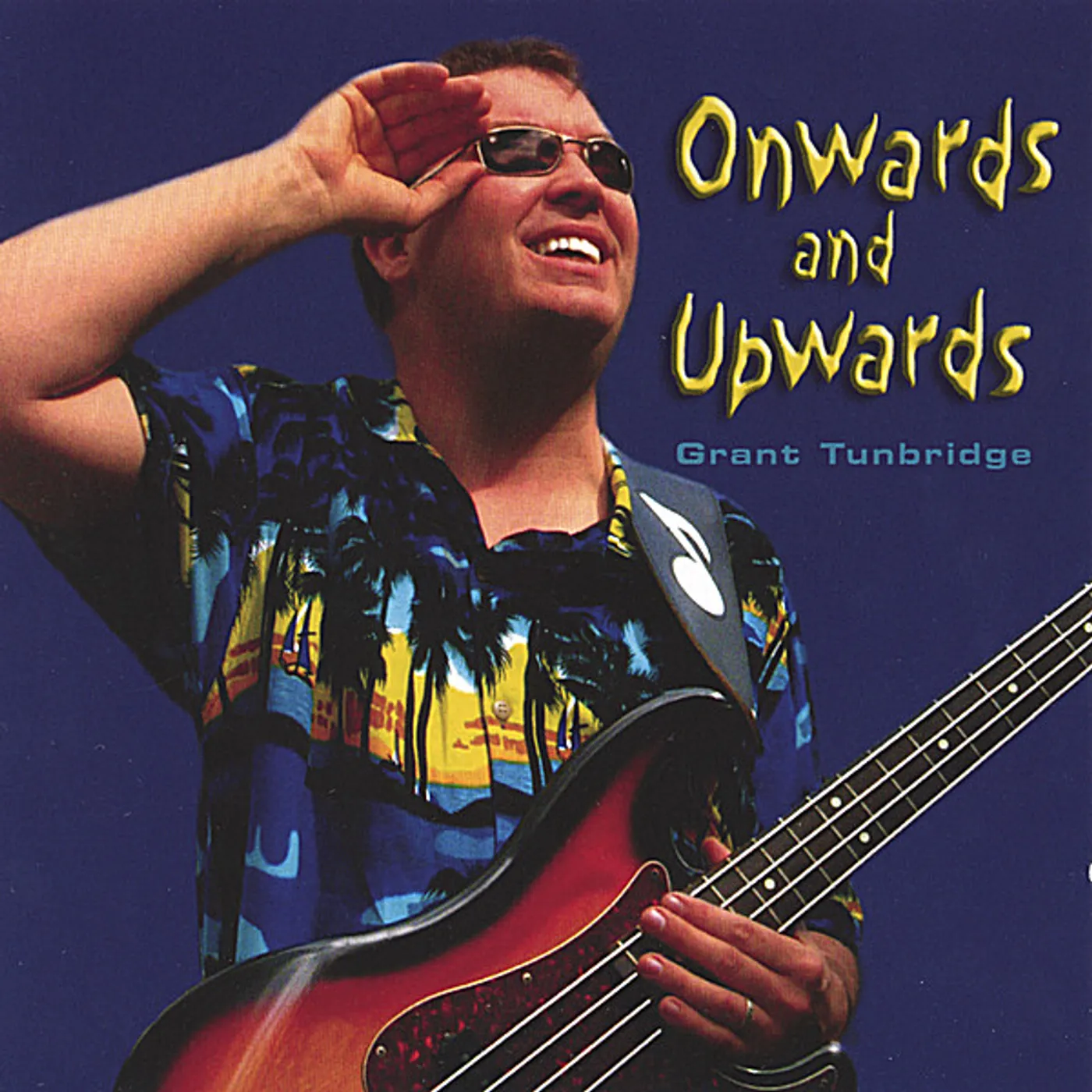 Grant Tunbridge ONWARDS & UPWARDS CD
