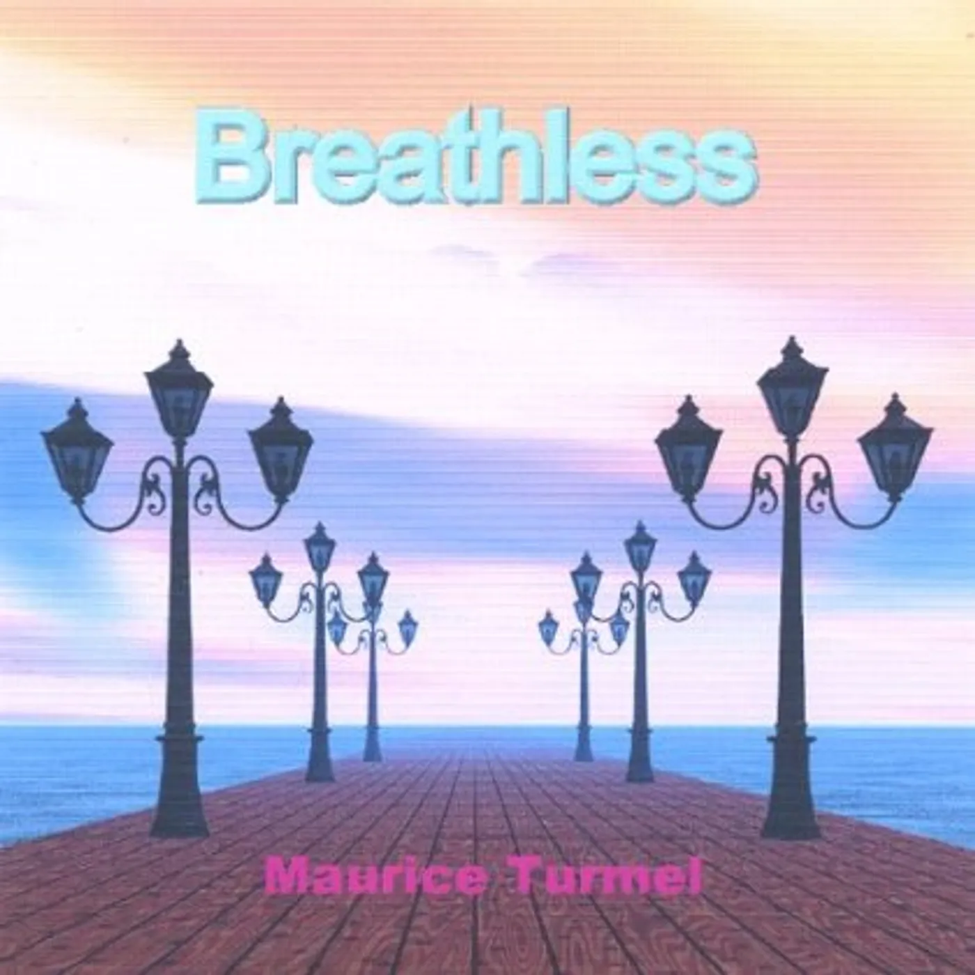 Maurice Turmel BREATHLESS CD