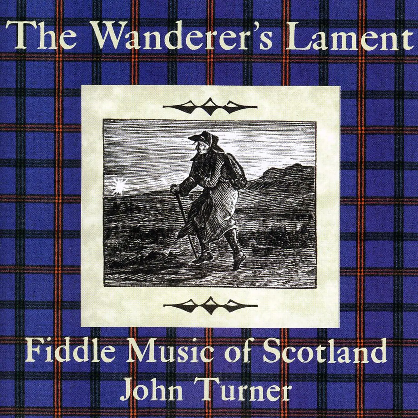 John Turner WANDERER'S LAMENT CD