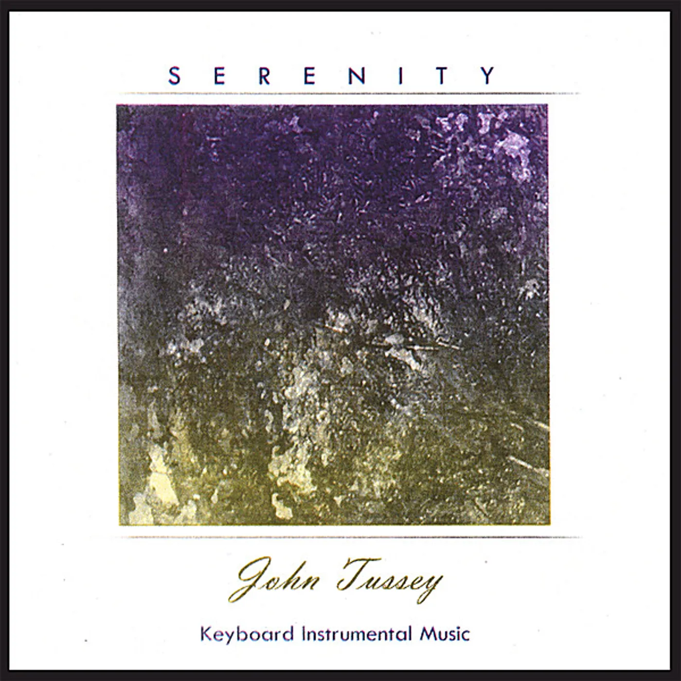 John Tussey SERENITY CD