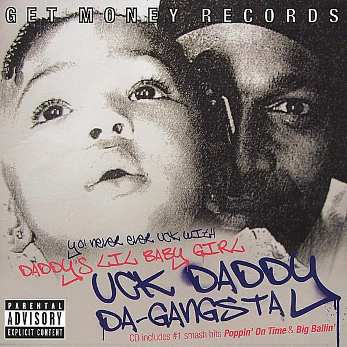 Uckdaddy Da Gangsta DADDY'S LIL' BABY GIRL CD