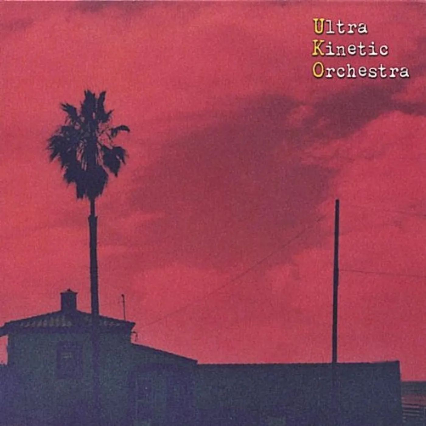ULTRA KINETIC ORCHESTRA CD