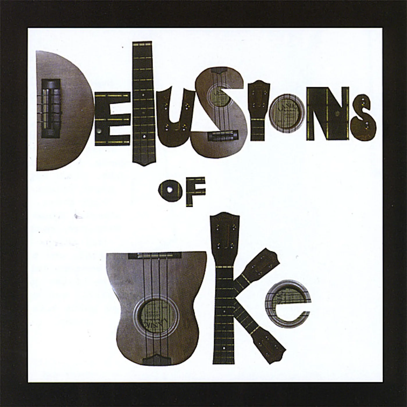 Ukelilli DELUSIONS OF UKE CD