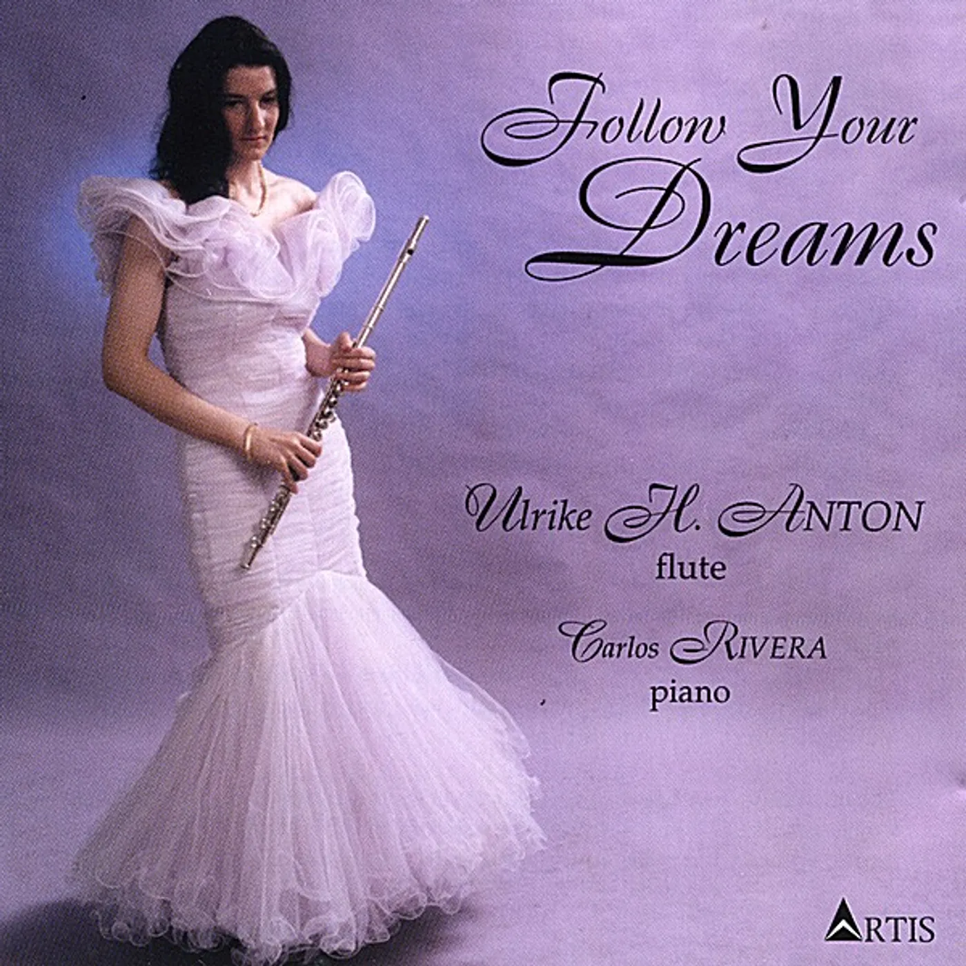 Ulrike H. Anton FOLLOW YOUR DREAMS CD