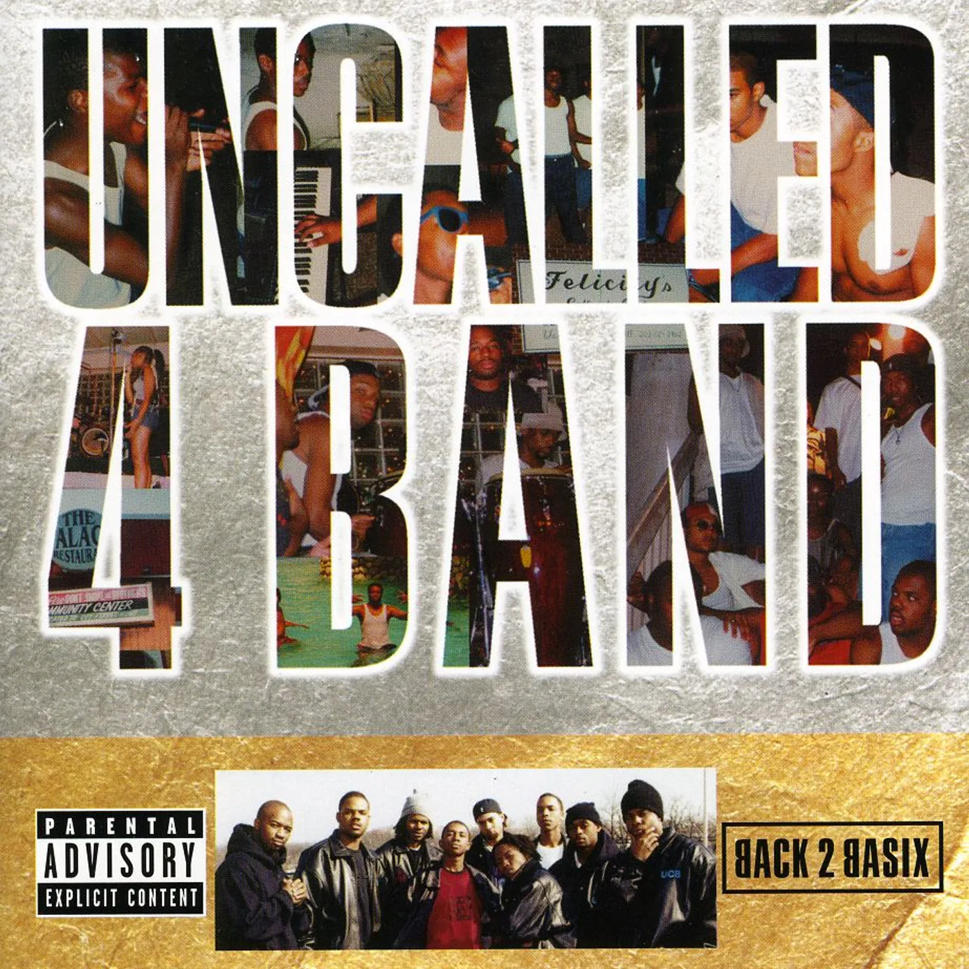 Uncalled 4 Band BACK 2 BASIX CD