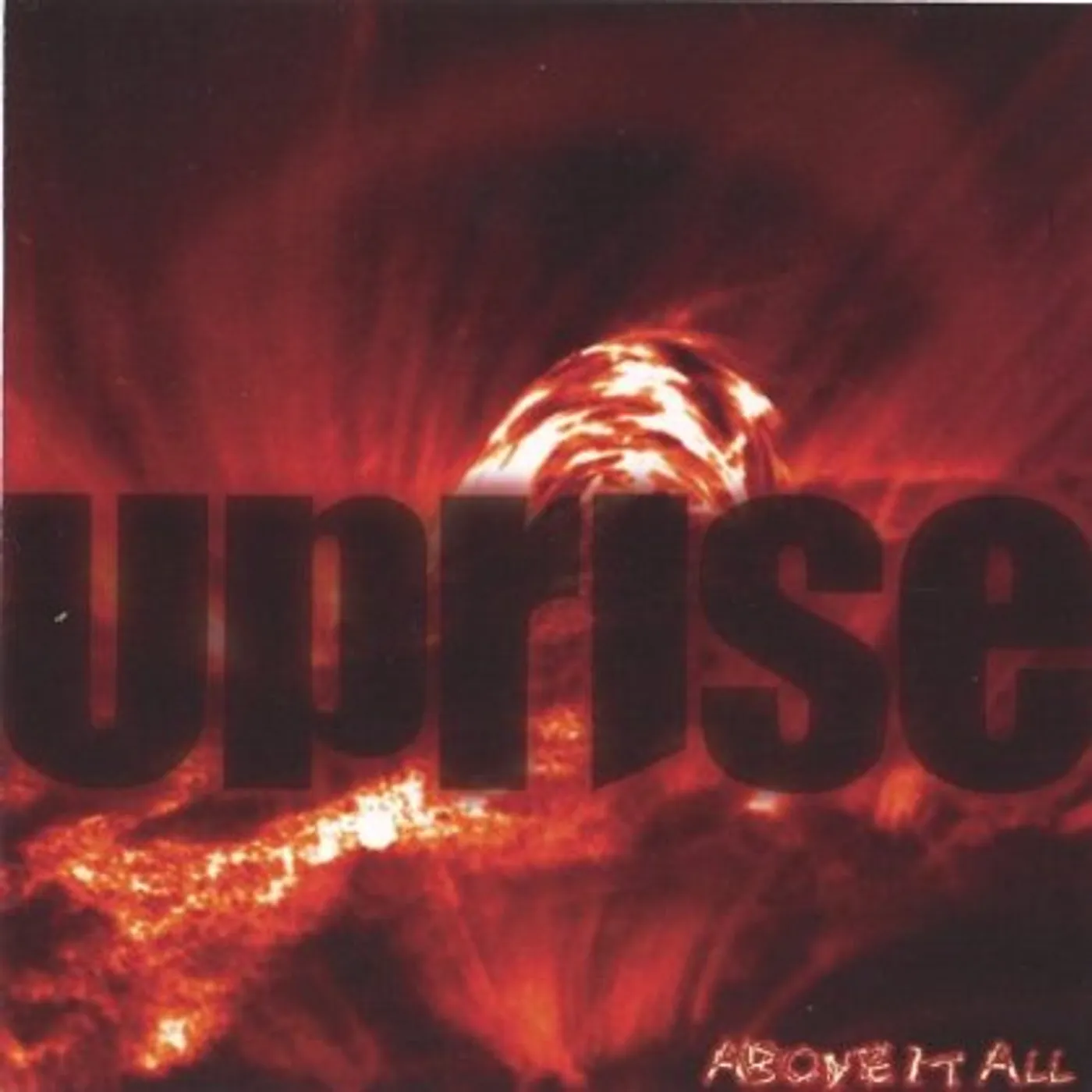 Uprise ABOVE IT ALL CD