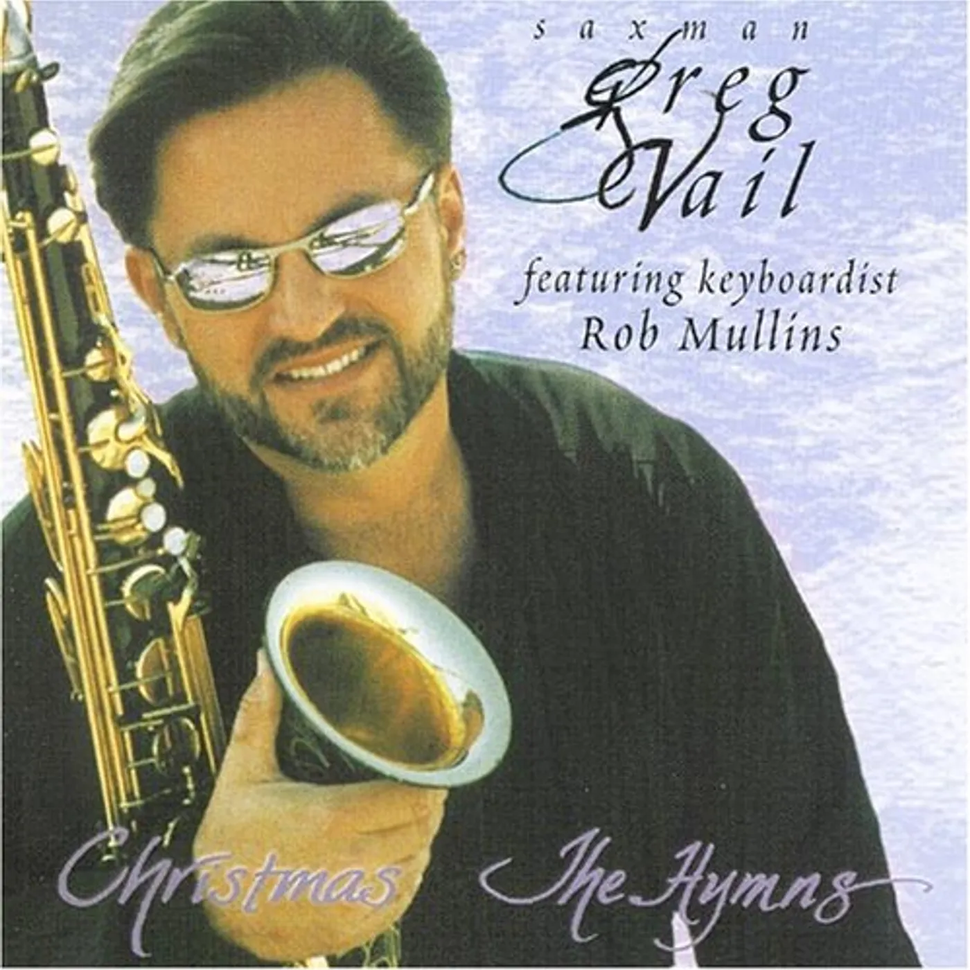 Greg Vail CHRISTMAS THE HYMNS CD