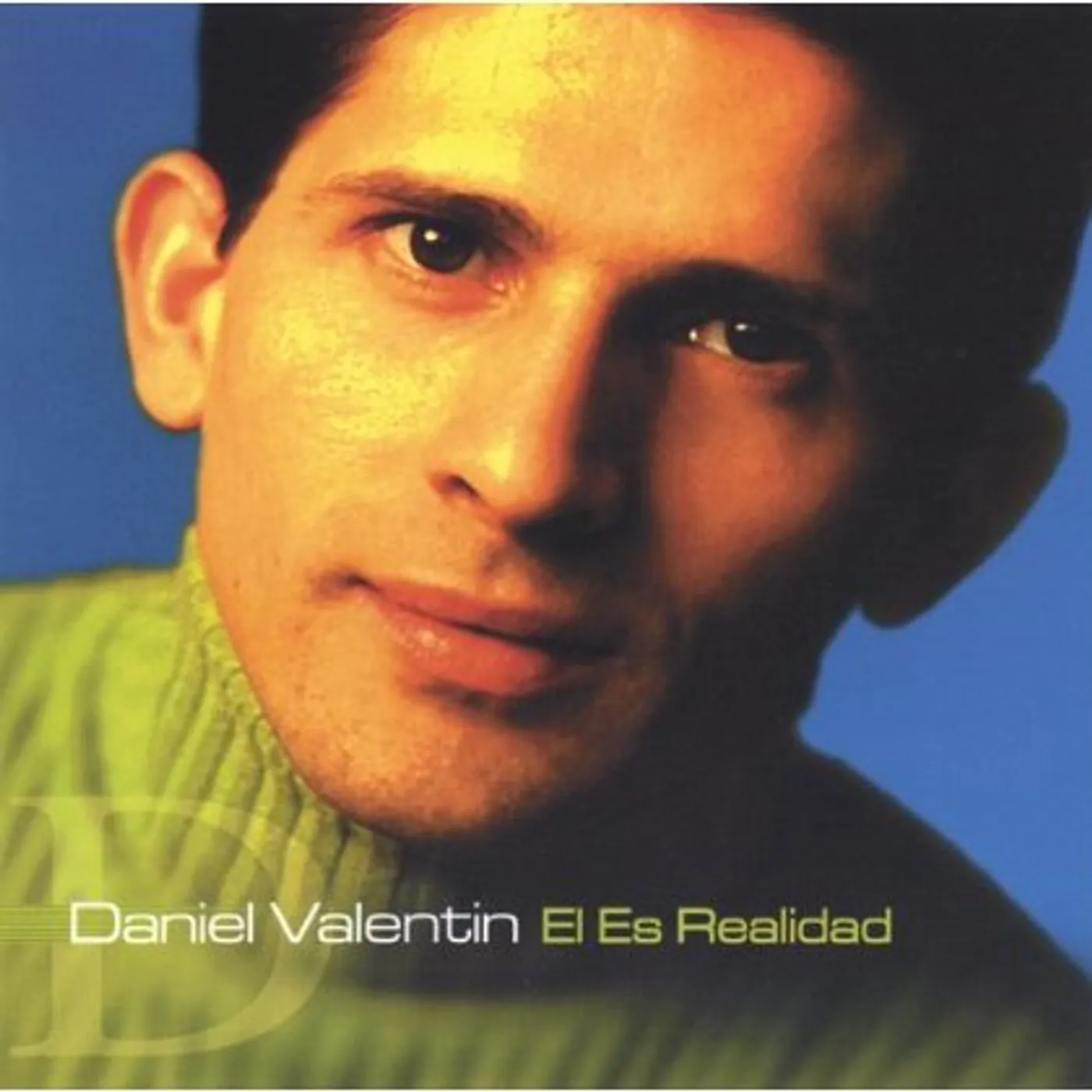 Daniel Valentin EL ES REALIDAD CD