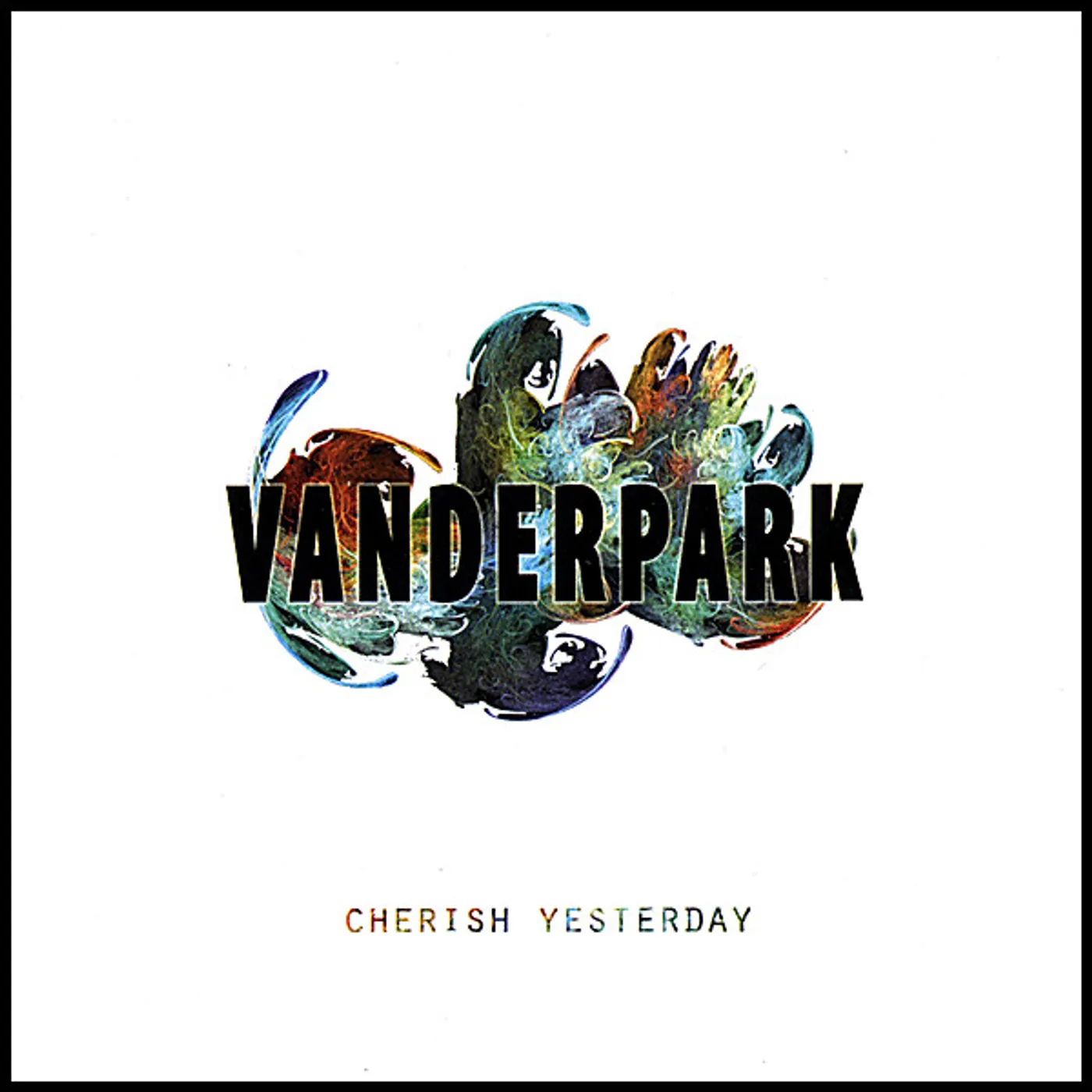 Vanderpark CHERISH YESTERDAY CD