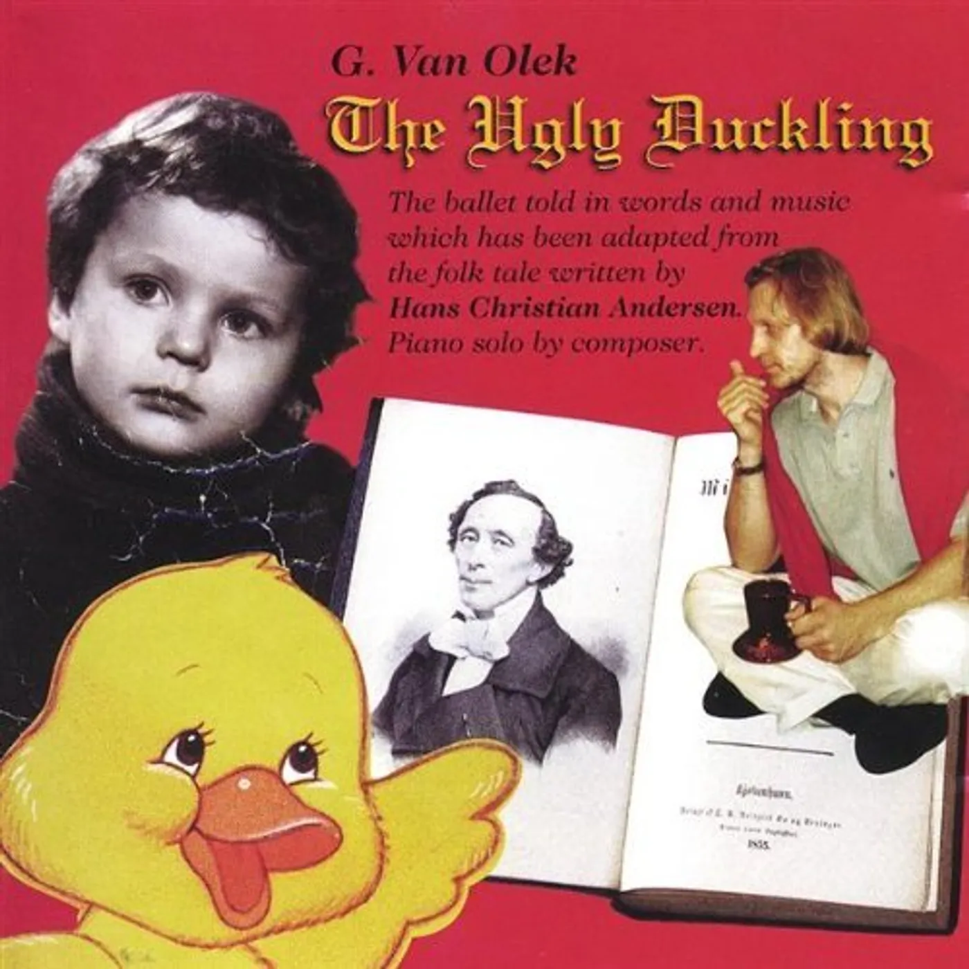 Ven G. Olac LITTLE SWAN THE UGLY DUCKLING CD